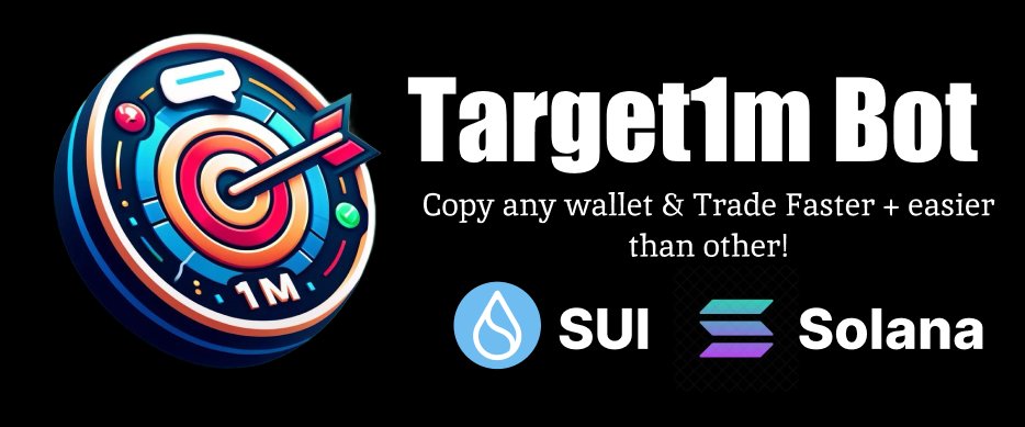 Target1mCompany's tweet photo. 🚀 Introducing Target1M! 🚀

Best way to trade on Solana, SUI, and ETH. Copy trade any wallet & trade faster + easier than anyone else! 🎯

With instant buy and powerful copy trading, you can follow top wallets and execute trades in seconds – no wallet connection or slippage settings needed! ⚡️📲

💸 Faster, easier, and more profitable than other bots! 💰

🤖 Bot Link: https://t.co/CVJ4aE0Ati
🔗 Community Channel: https://t.co/SdtHCagT7H
📄 Documentation: https://t.co/QVJb3dI3O9

#Target1M #CryptoTrading #Solana #SUI #ETH