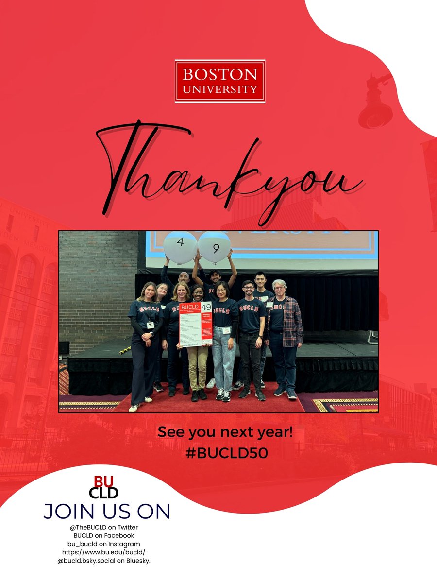 TheBUCLD's tweet image. Thank you for an incredible BUCLD49! 🎉 We’re so grateful to everyone who joined us, presented, and contributed to the success of this event.
Can’t wait to see you next year at #BUCLD50!