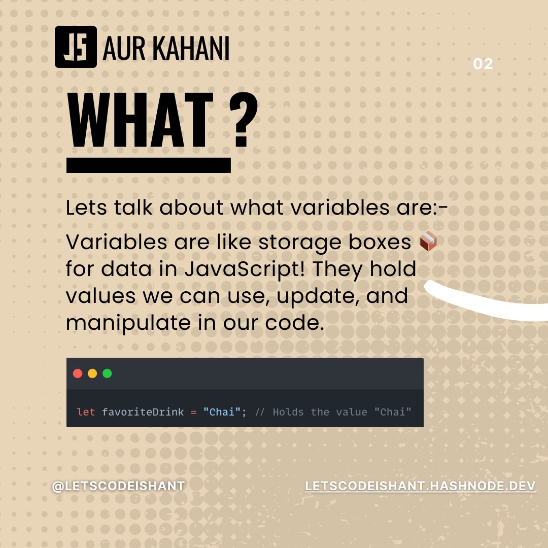 letscodeIshant's tweet image. JavaScript Variable Showdown: var vs. let vs. const!
Learning JavaScript? Start with the essentials: variables!
#JavaScriptBasics #JavaScriptAurKahani #LearnToCode #javascript #code #codinglife #development