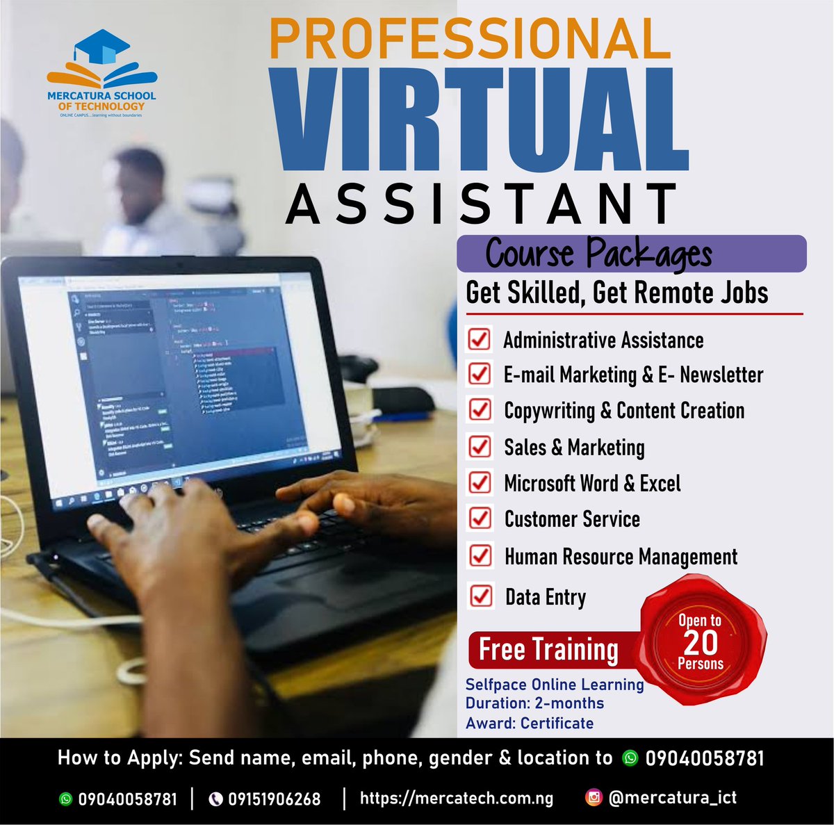 MercaturaShop's tweet photo. Virtual Assistant Free Training for 20 persons.
Don't miss out, apply now!
Terms and conditions apply. https://t.co/KN5M3LHcry