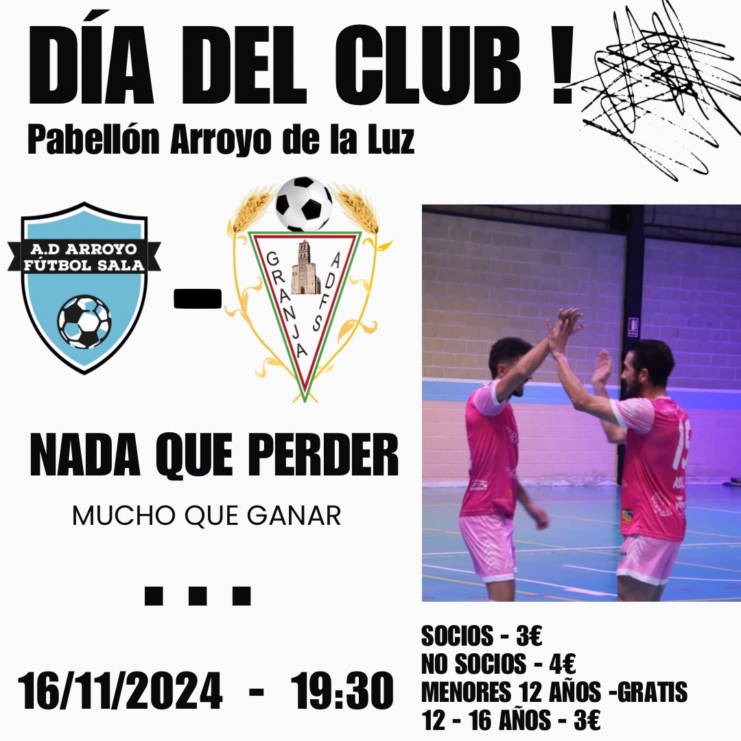 NADA QUE PERDER, MUCHO QUE GANAR ‼️

NOS GUSTAN LOS RETOS 😝 Y PORQUE NO?

DÍA DEL CLUB ✅

@ad_arroyofs - <a href="/adgranjafutsal/">Granja Futsal</a> 

19:30 - Pabellón Municipal de Arroyo de la Luz