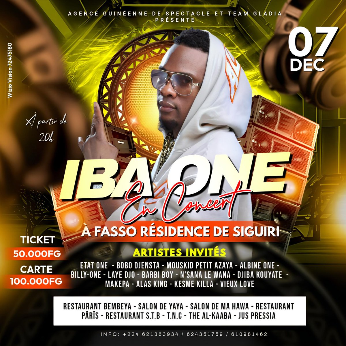 ibaoneofficiel's tweet photo. Rendez-vous le 07 décembre à Siguiri pour un concert exceptionnel.
Sortez massivement la famille !
#TheAlKaaba
#TeamGladia ❤️🙏 https://t.co/OUrcuQjcRQ