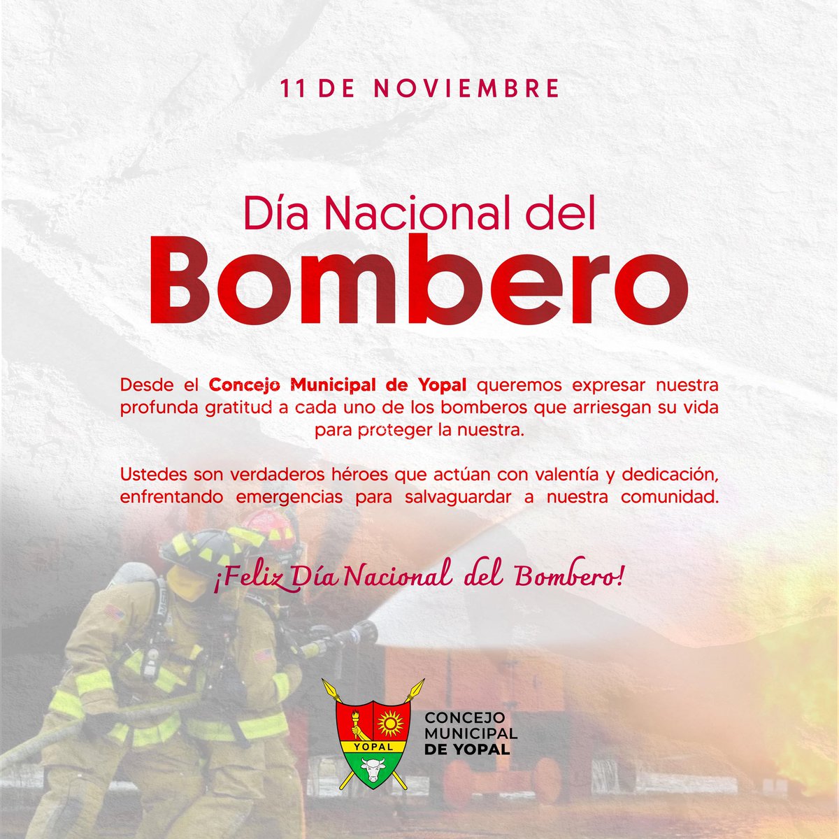 🚒 En el #DíaNacionaldelBombero, desde el Concejo de Yopal expresamos nuestra profunda gratitud a cada uno de los bomberos que arriesgan su vida para proteger la nuestra 👨‍🚒 

Hoy celebramos su esfuerzo  y renovamos nuestro respaldo a su misión. ¡Feliz Día Nacional del Bombero🧯