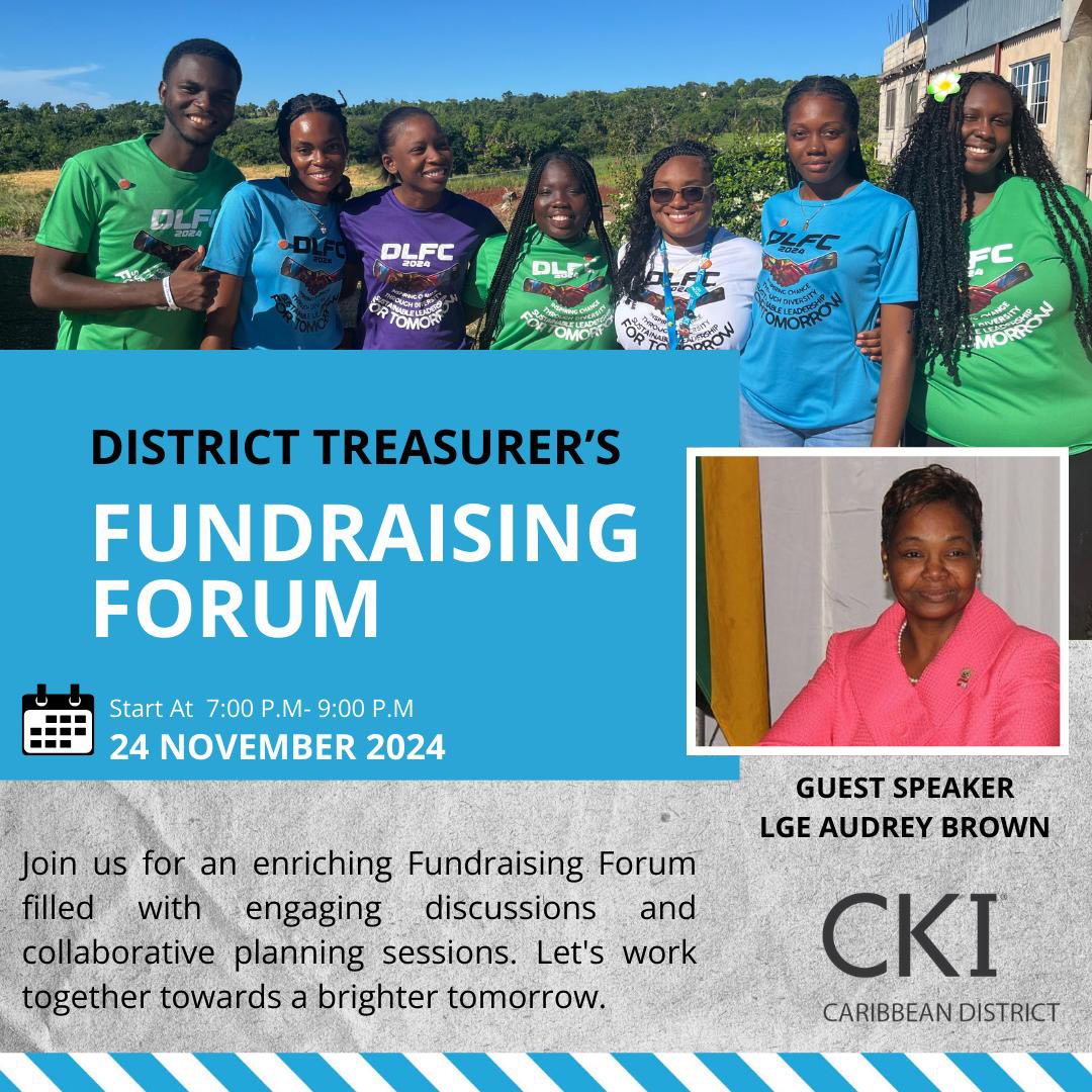 CKICaribbean's tweet photo. 💡 *Attention Treasurers and Fundraising Chairpersons!* 🌟 Don’t miss Fundraising 101 on November 24, 2024, from 7-9 PM! #ChooseCKI https://t.co/L2FNH9qLM3