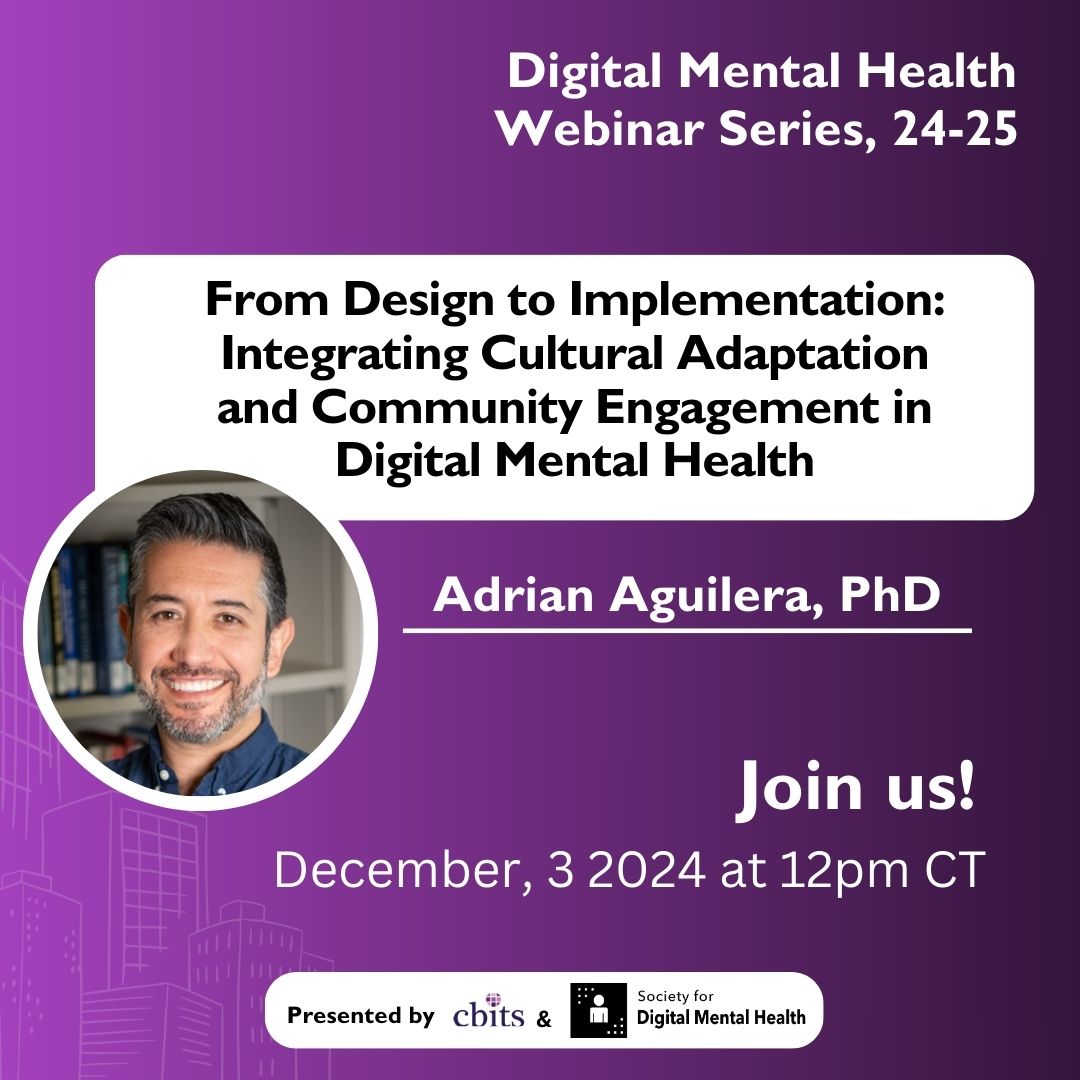 📅Join us Tuesday, Dec 3 at 12 PM Central for the @cbitshealthDigital Mental Health Webinar Series!  

We’re excited to feature Adrian Aguilera, PhD who will present, with moderation by <a href="/JSchleiderPhD/">Jessica Schleider, PhD</a>. 

Register here: lnkd.in/gd5azwAH