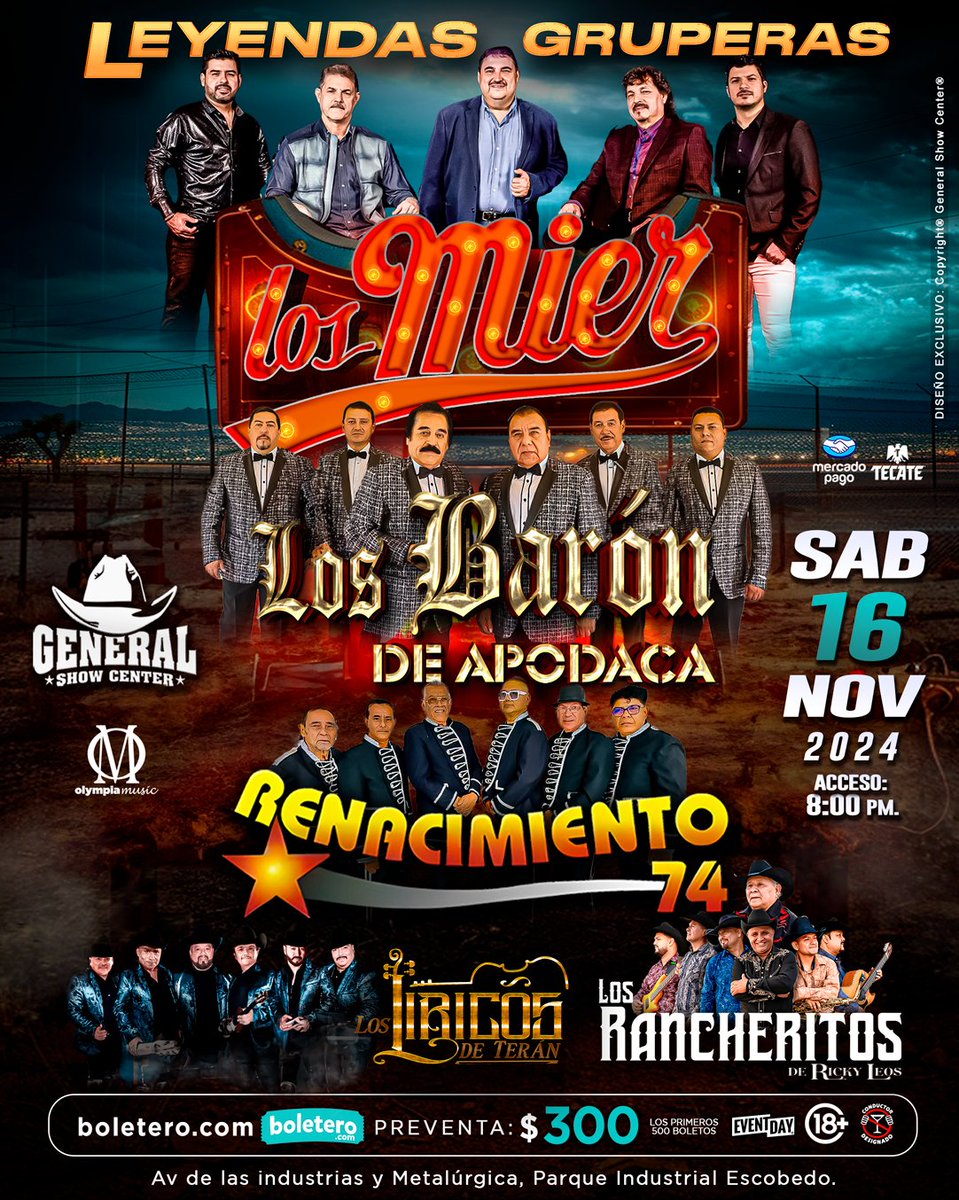 generalshowcent's tweet photo. 🎶 ¡Cada una de sus canciones ha marcado momentos inolvidables en nuestras vidas! 💫 LEYENDAS GRUPERAS

💥 LOS MIER
💥LOS BARON DE APODACA
💥RENACIMIENTO 74
💥 LOS LIRICOS DE TERAN
💥 LOS RANCHERITOS "De Ricky Leos"

😱🎟️Preventa: $300
( los primeros 500 boletos )⏳

🟢 EVENTO SO https://t.co/OxmgQw81z7