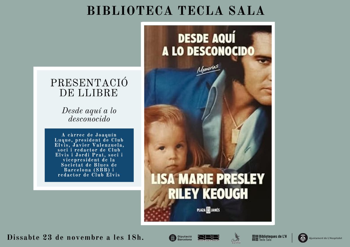 📚 Este sábado 23/11 en la Biblioteca Tecla Sala de L’Hospitalet, de 18:00 a 20:00, presentación de Desde aquí a lo desconocido, la biografía de Lisa Marie Presley con ayuda de su hija Riley Keough. Con Joaquín Luque, Javier Valenzuela y Jordi Prats. ¡No te lo pierdas! #Cultura