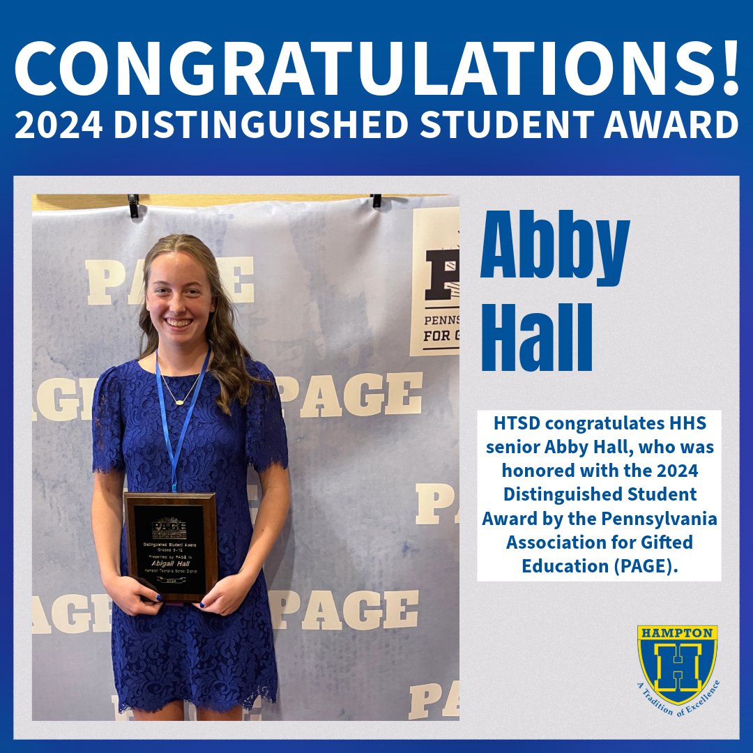 Hampton_Talbots's tweet photo. OUTSTANDING: HHS senior Abby Hall was recently honored with the 2024 Distinguished Student Award by the Pennsylvania Association for Gifted Education (PAGE). Congrats, Abby! ✨ #TalbotPride

Read more: https://t.co/ZJ1CuVGGwt https://t.co/DnT5fGQOKI