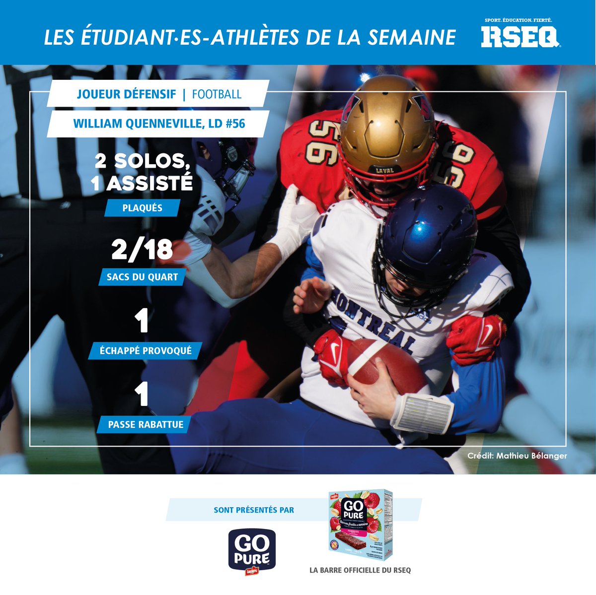 RSEQ1's tweet photo. [FOOTBALL UNIVERSITAIRE 🏈]

Voici les étudiant·es-athlètes de la semaine pour le football universitaire, présentés par Go Pure, la barre officielle du RSEQ :
⭐️Olivier Cool, @rougeetor
⭐️William Quenneville, @rougeetor 
⭐️Felipe Forteza, @rougeetor 

Félicitations !
#RSEQ https://t.co/N9dC8nkzMn