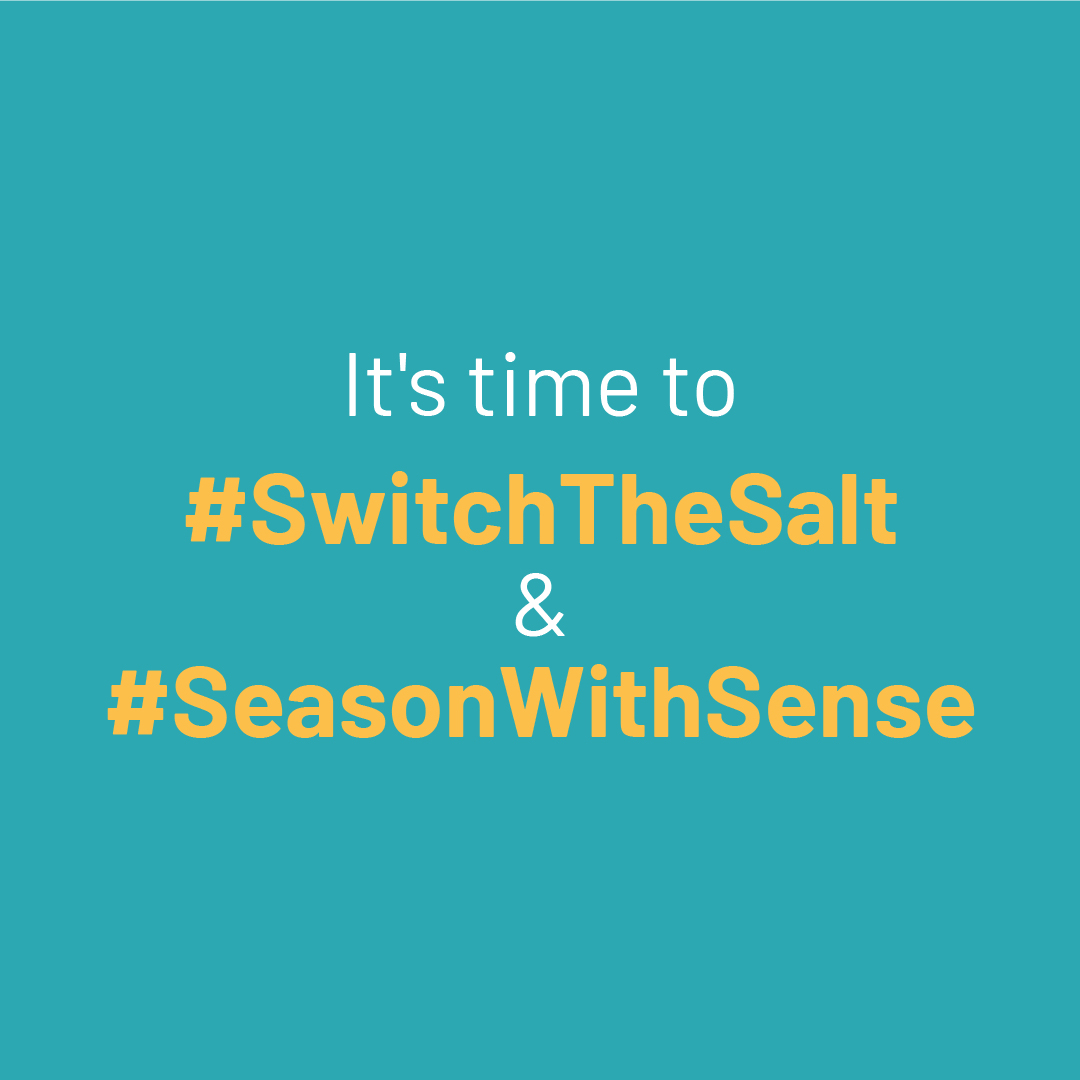 It's time to #SwitchTheSalt. But why? Well, high-sodium diets are the biggest dietary risk to health. However, switching to a reduced-sodium salt and learning healthier habits, can help secure your future health.

Find out more at seasonwithsense.com