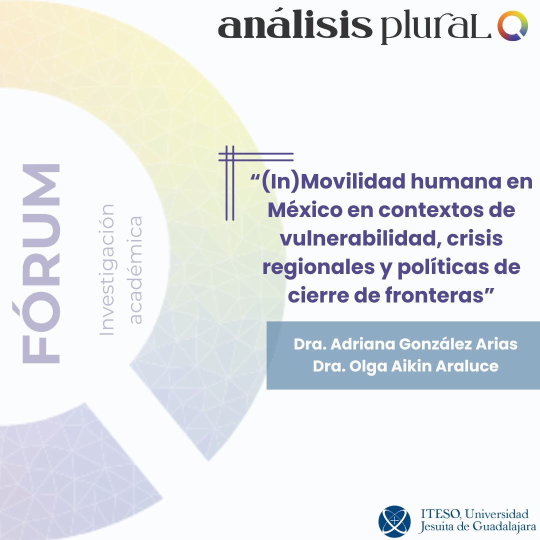 analisisplural's tweet photo. ¿Cómo afectará la victoria de Trump a las políticas migratorias y a la narrativa cultural sobre la migración? En el 3er número de AP #AdrianaGonzález y @OlgaAikin revisitan el contexto migratorio actual, dando pistas para vislumbrar posibles escenarios https://t.co/k88wKaSpYA https://t.co/0WlddWDUsQ