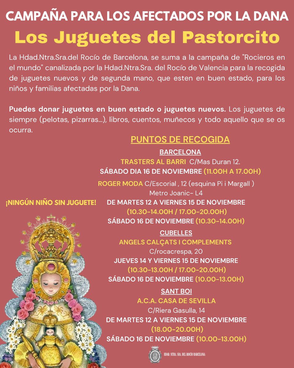 hdadrociobcn's tweet photo. CAMPAÑA "LOS JUGUETES DEL PASTORCITO" | Nuestra Hermandad se suma a la campaña iniciada por @rocierosmundo y canalizada por la Hdad del Rocío de Valencia. Puedes donar juguetes en buen estado o juguetes nuevos (pelotas, pizarra, libros, cuentos, muñecos, etc)#hdadrociobarcelona https://t.co/KhPJsDGZra