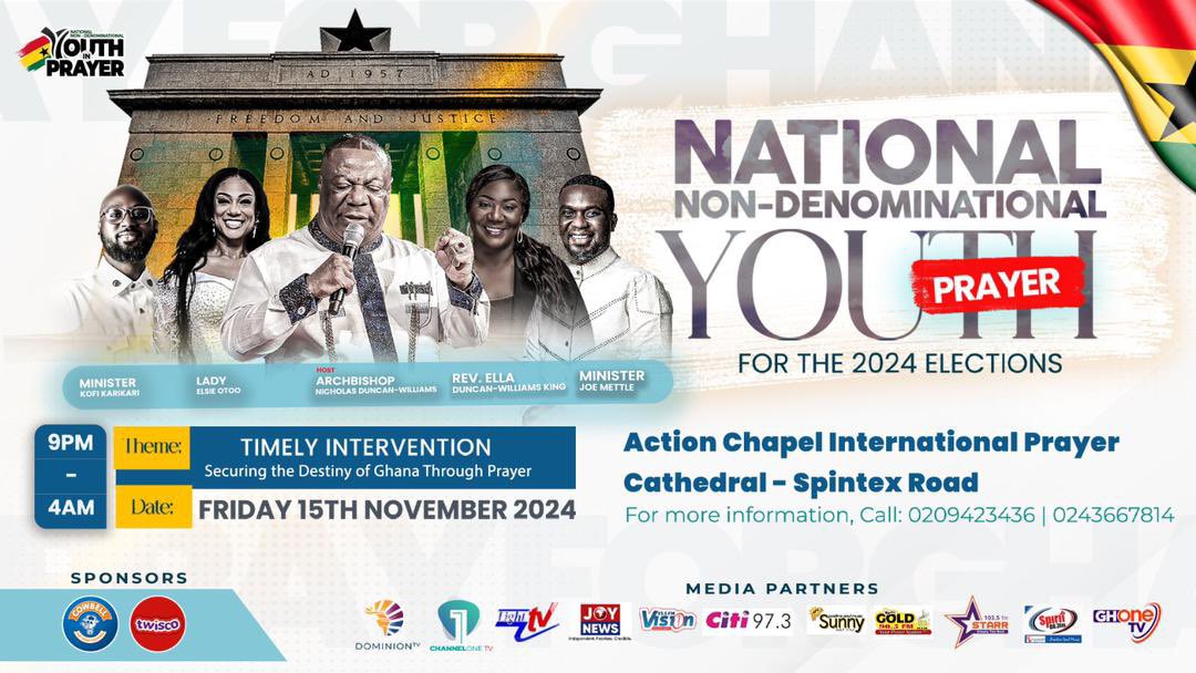 actionchapel_c2's tweet photo. 📢 Join Us for the National Non-Denominational Youth Prayer! 🙏🏽🇬🇭

📅 Date: Friday, 15th November 2024
⏰ Time: 9 PM - 4 AM
📍 Venue: Action Chapel International Prayer Cathedral - Spintex Road

#YouthPrayer #TimelyIntervention #Ghana2024 #PrayForGhana #ActionChapel https://t.co/vWAuMtjf1M