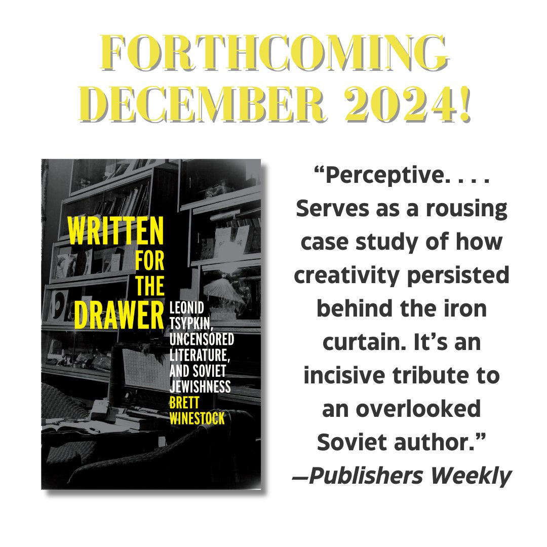 UWiscPress's tweet image. Many thanks to @PublishersWkly for reviewing Brett Winestock's forthcoming book, WRITTEN FOR THE DRAWER: LEONID TSYPKIN, UNCENSORED LITERATURE, AND SOVIET JEWISHNESS, which will be published next month.
Read the review here: publishersweekly.com/9780299350000