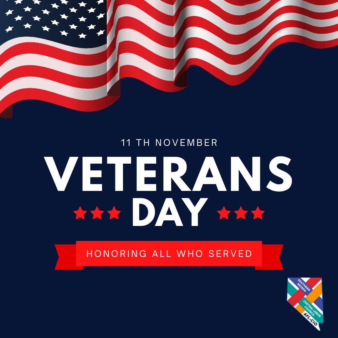 From the Southern Nevada CLC, we thank every veteran who has fought and served to protect our country.
