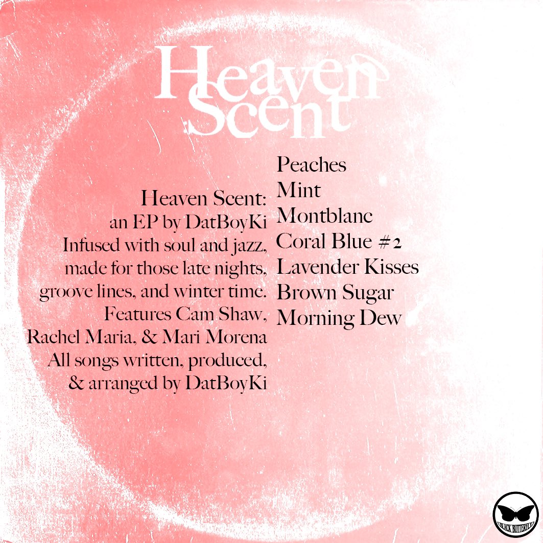 Heaven Scent
An EP by DatBoyKi out Monday 11/18.
My new song “MINT” is out now!!!