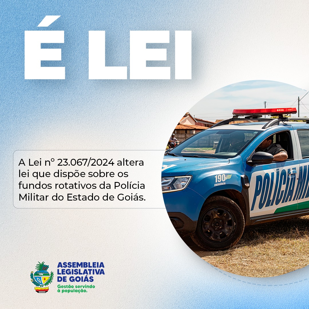 Alego (@assembleiago) on Twitter photo A Lei nº 23.067/2024, de autoria da Governadoria, altera a Lei nº 15.640/2006, que dispõe sobre os fundos rotativos da Polícia Militar do Estado de Goiás. A legislação passou a incluir novos fundos rotativos para diversas unidades da Polícia Militar. is.gd/glw76W. A Lei nº 23.067/2024, de autoria da Governadoria, altera a Lei nº 15.640/2006, que dispõe sobre os fundos rotativos da Polícia Militar do Estado de Goiás. A legislação passou a incluir novos fundos rotativos para diversas unidades da Polícia Militar. is.gd/glw76W.