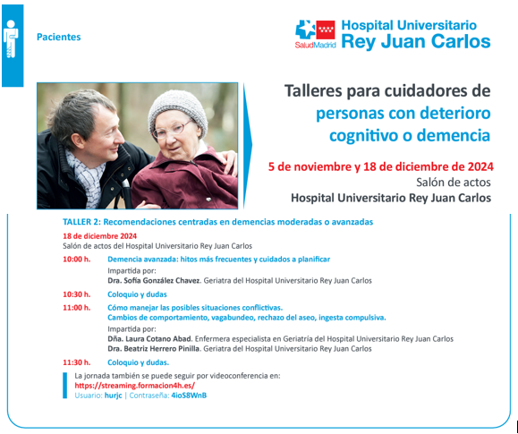🗓️MIÉRCOLES 18 DICIEMBRE. 
Desde el 📍#HURJC se impartirá 📝el 2º Taller para Cuidadores de Personas con Deterioro Cognitivo🧓👴 que podrá también seguirse online (ver infografía).