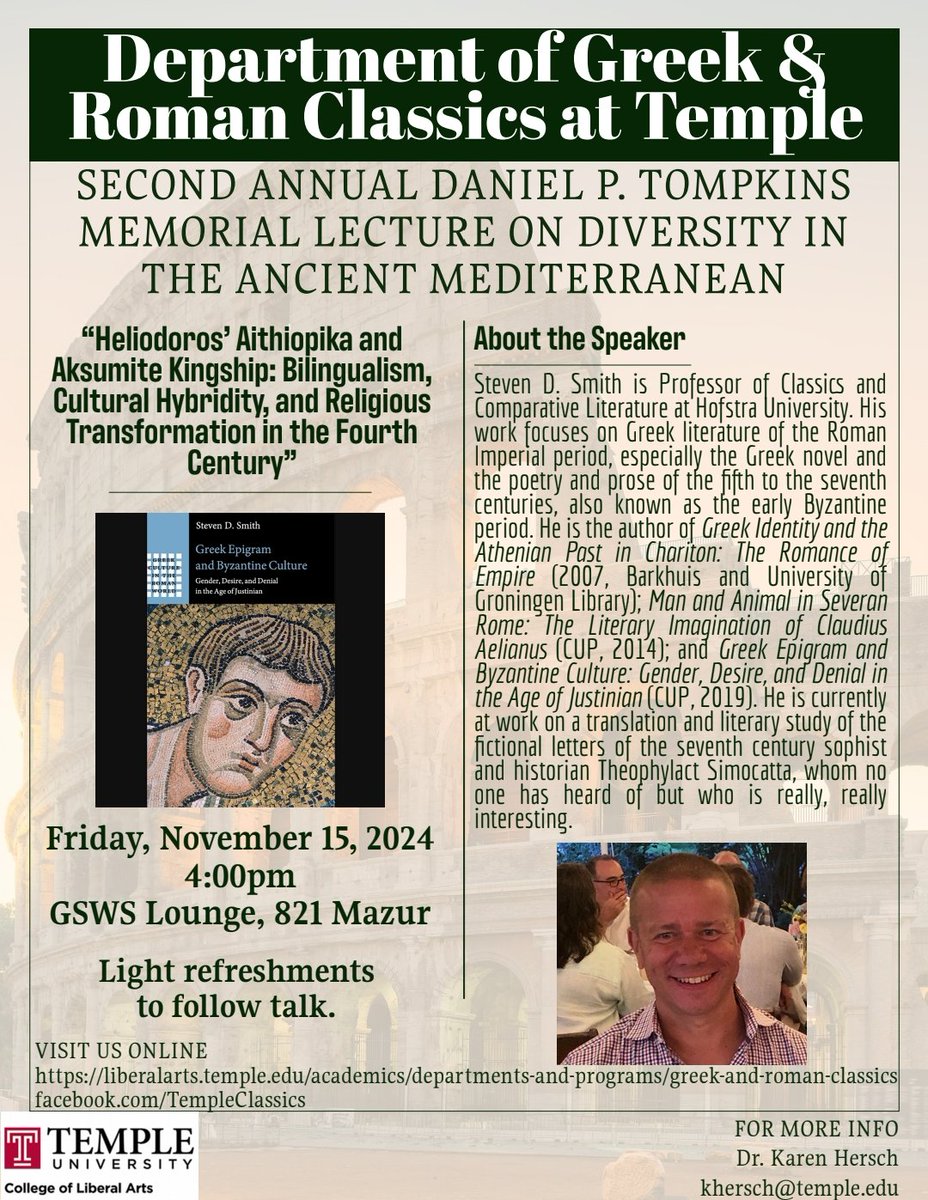 Join us this Friday at 4 p.m. in 821 Mazur <a href="/TULiberalArts/">Temple College of Liberal Arts</a> for the 2nd Annual Daniel P. Tompkins Memorial Lecture on Diversity in the Ancient Mediterranean, delivered by Steven D. Smith, Professor of Classics and Comparative Literature at <a href="/HofstraU/">Hofstra University</a>! Light refreshments to follow.