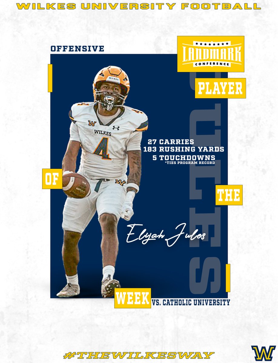 WilkesFootball's tweet photo. Landmark Conference Offensive POTW👑
   
Elijah Jules | Senior | Running Back

🔵183 Rushing Yards on 27 Carries
🔵5 Rushing Touchdowns (Ties Program Record)

#TheWilkesWay https://t.co/wCAi1MCIfD