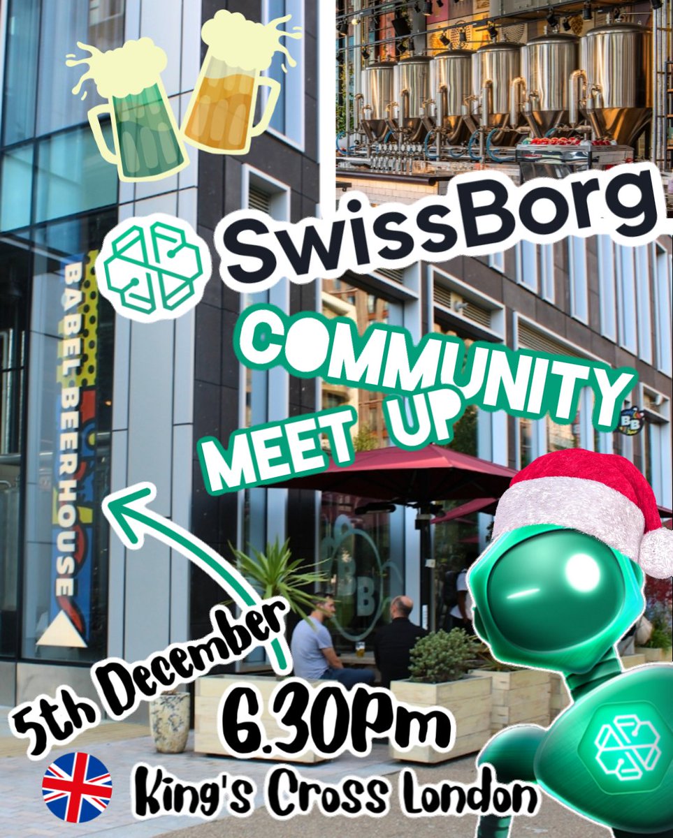 It's about time for a <a href="/swissborg/">SwissBorg</a> 💚 London 🇬🇧 community meet-up! 🍻 

🗓 5th December 6.30pm
📍Babel Beerhouse
 g.co/kgs/B4UvF8X
#SwissBorg #Bitcoin #crypto
#WeAreSwissBorg 💚