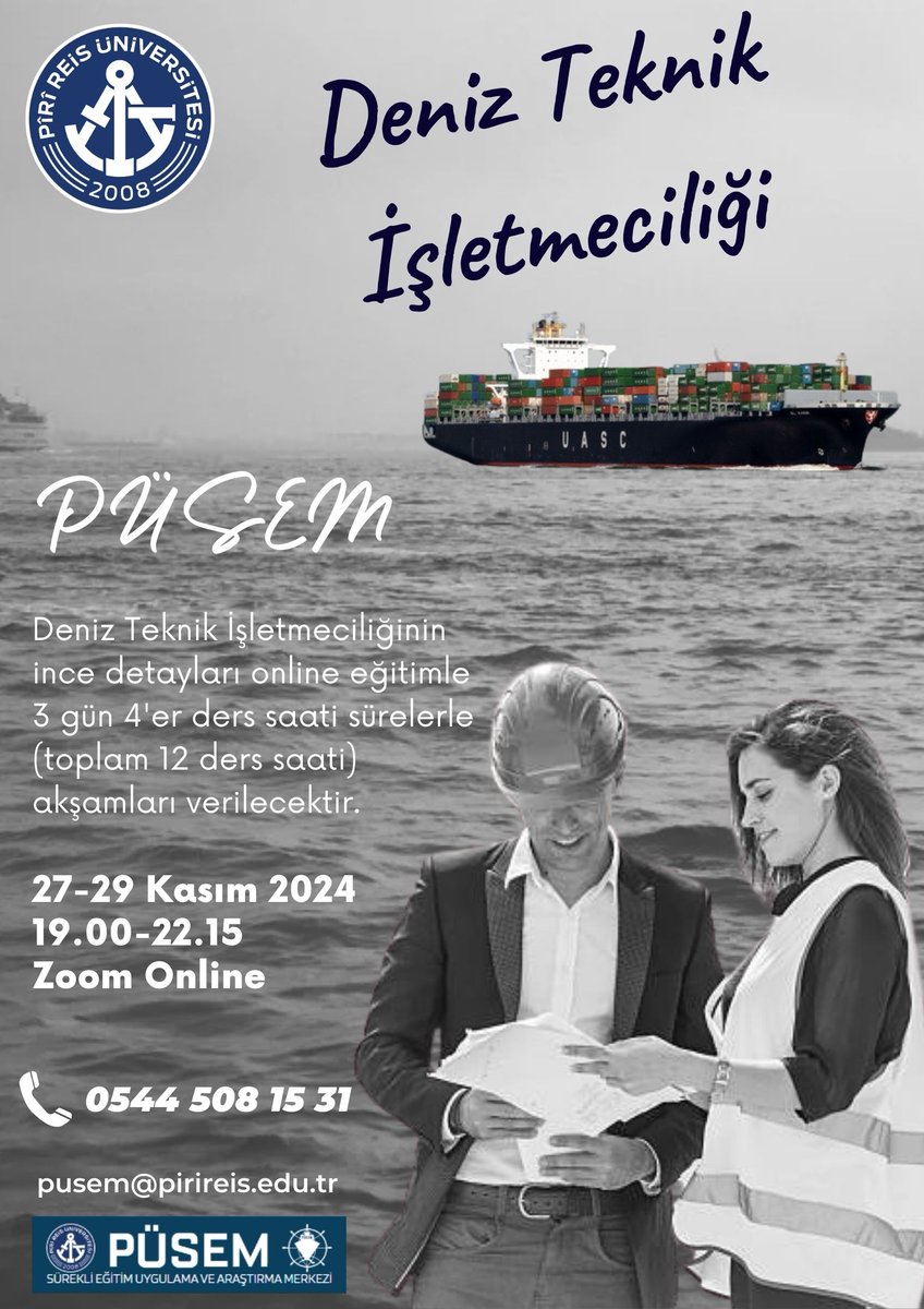 PUSEM offers a new training on Maritime Technical Management.

PÜSEM, Deniz Teknik İşletmeciliği konusunda yeni bir eğitim sunuyor.