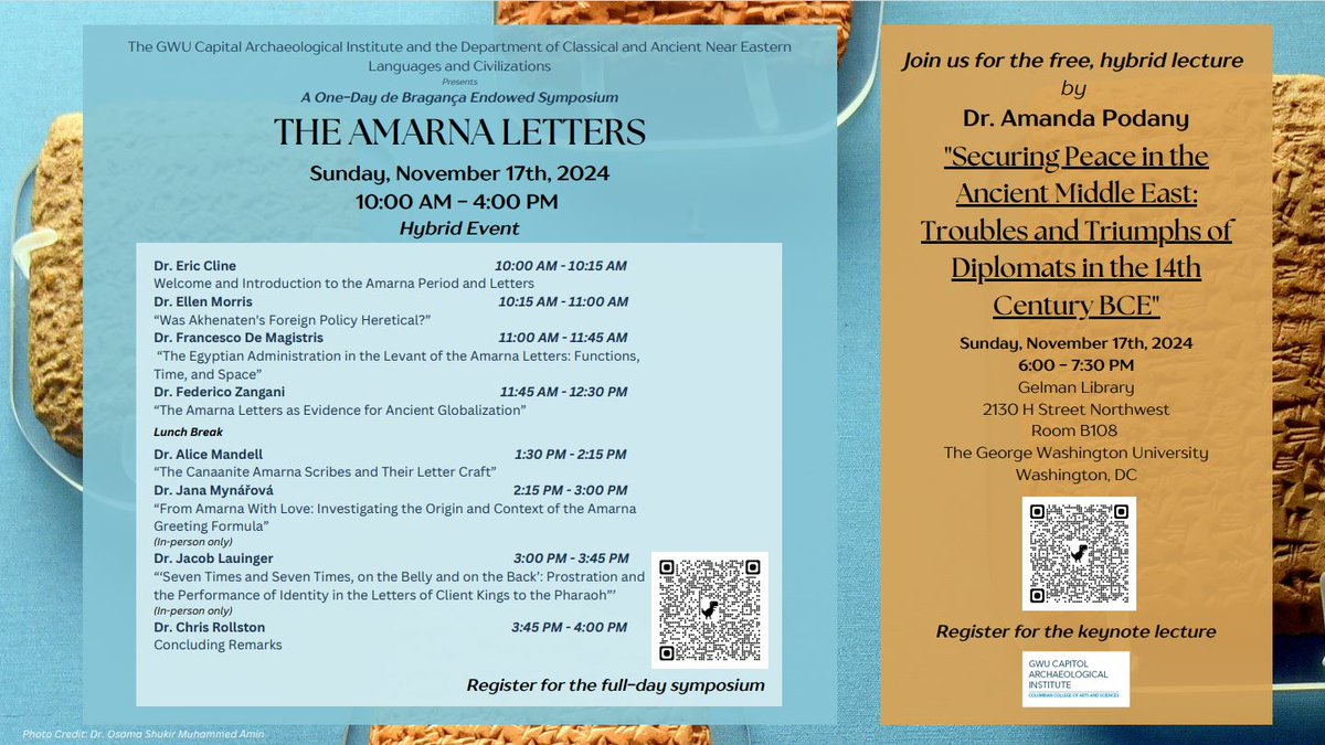 Join us on Nov 17, 2024, for an international symposium on the Amarna Letters at GWU! Scholars will present their latest research on these 14th-century BCE diplomatic texts. In-person registration is sold out, but virtual registration is still available... (1/2)