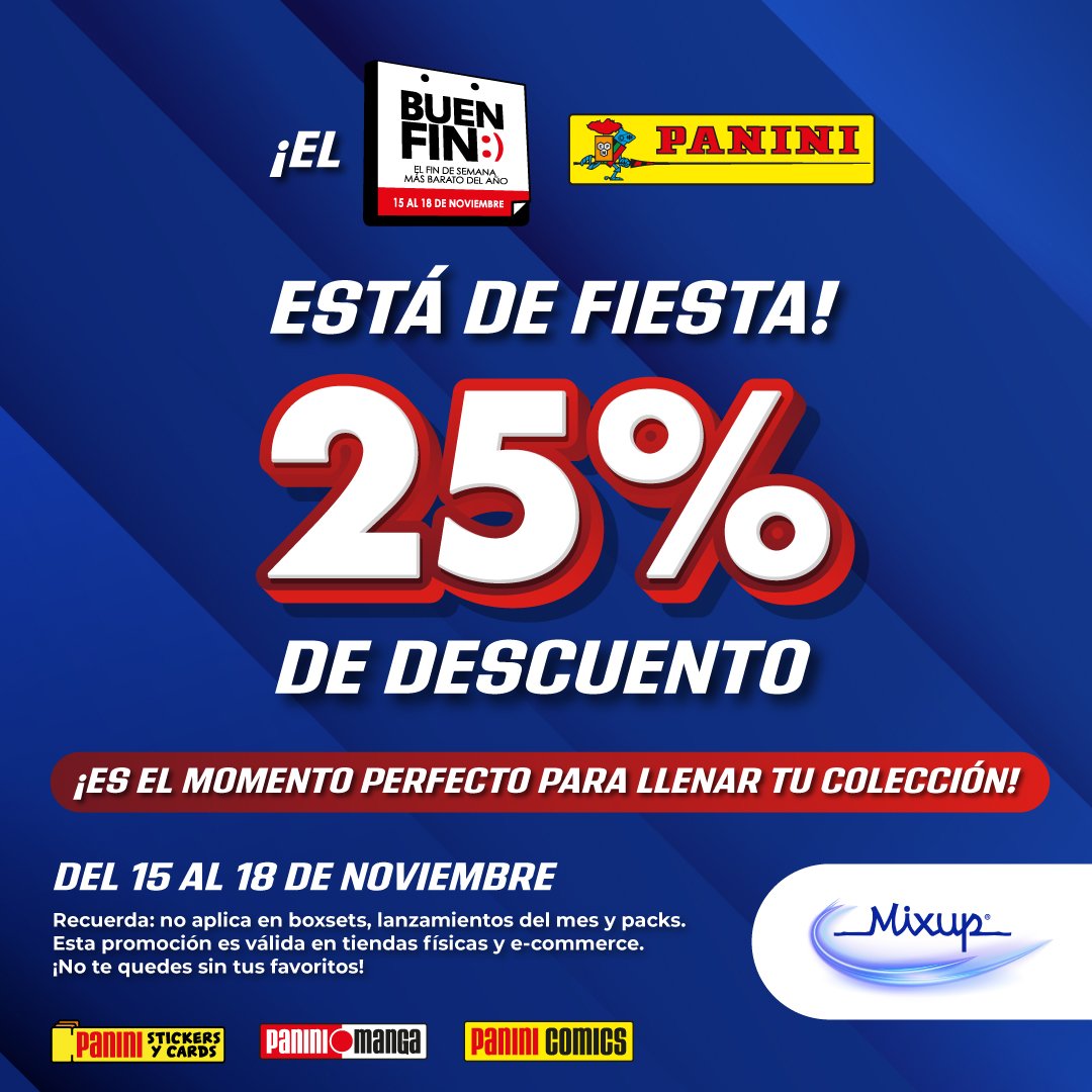 PaniniMangaMx's tweet photo. Durante e Buen Fin tendremos promoción con nuestros amigos de Mix Up. No se pierdan la oportunidad de conseguir sus historias favoritas.
Válido del 15 a 28 de Noviembre de 2024 en tiendas físicas y en línea. https://t.co/yGPyXE6C1O