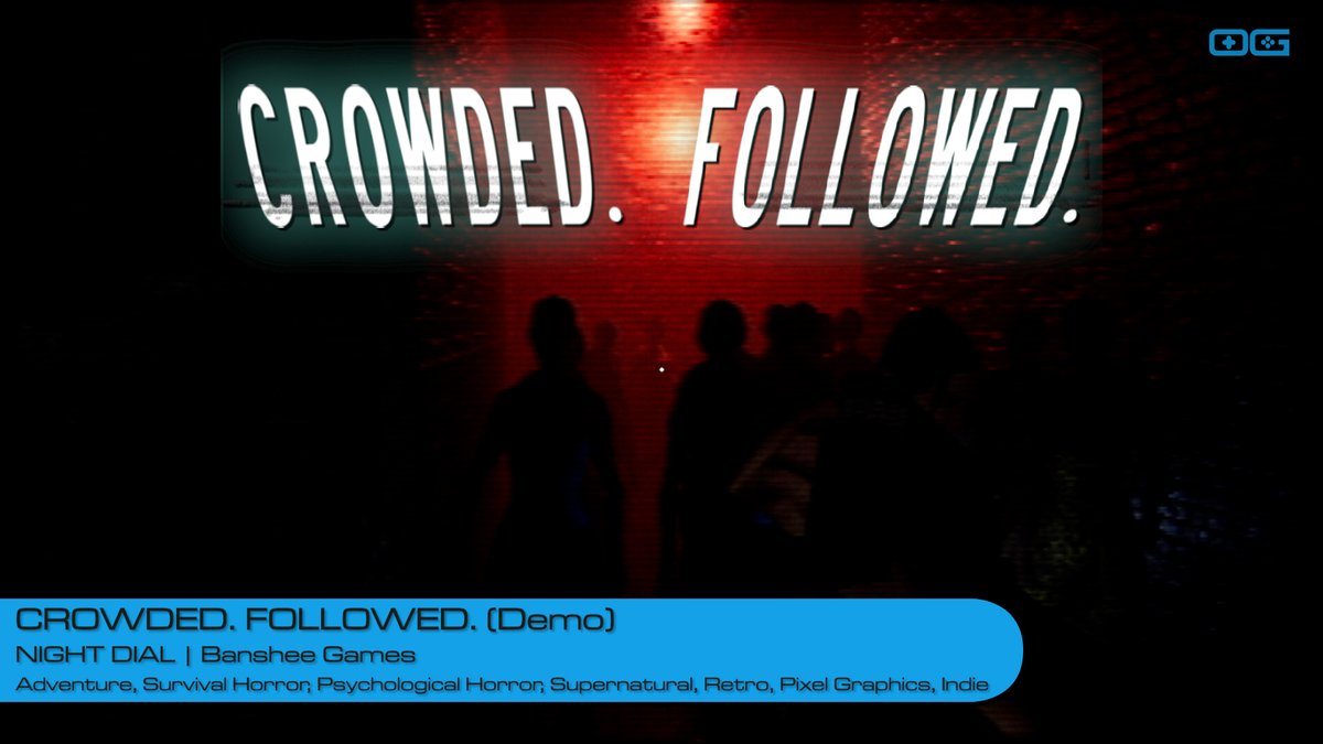 OverageGmngCom's tweet image. OG plays CROWDED. FOLLOWED. (Demo)!
youtube.com/watch?v=xO5J7V…
Like &amp;amp; Sub!
@NIGHT_DIAL
@bansheegames_
#CrowdedFollowed #SurvivalHorror #PsychologicalThriller #ItFollows #UrbanNightmare #HorrorGames #PixelArt #IndieGameTrends #IndieWatch #IndieDev #IndieGameDev #IndieGame #IndieGames