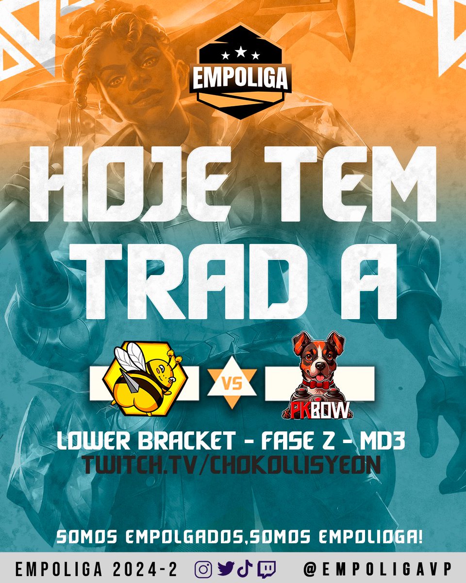 🎮 HOJE TEM TRAD A!🎮

Md3 • Lower Bracket - Fase 2 •
<a href="/JayBeegg/">Jay Bee 🇧🇷</a> X <a href="/pkbowesports/">PKBOW</a> !

Quem perder ta fora!

📅 Hoje , as 20h! 
📺 Live excepcionalmente em: twitch.tv/chokollisyeon

#SomosEmpolgados #SomosEmpoliga