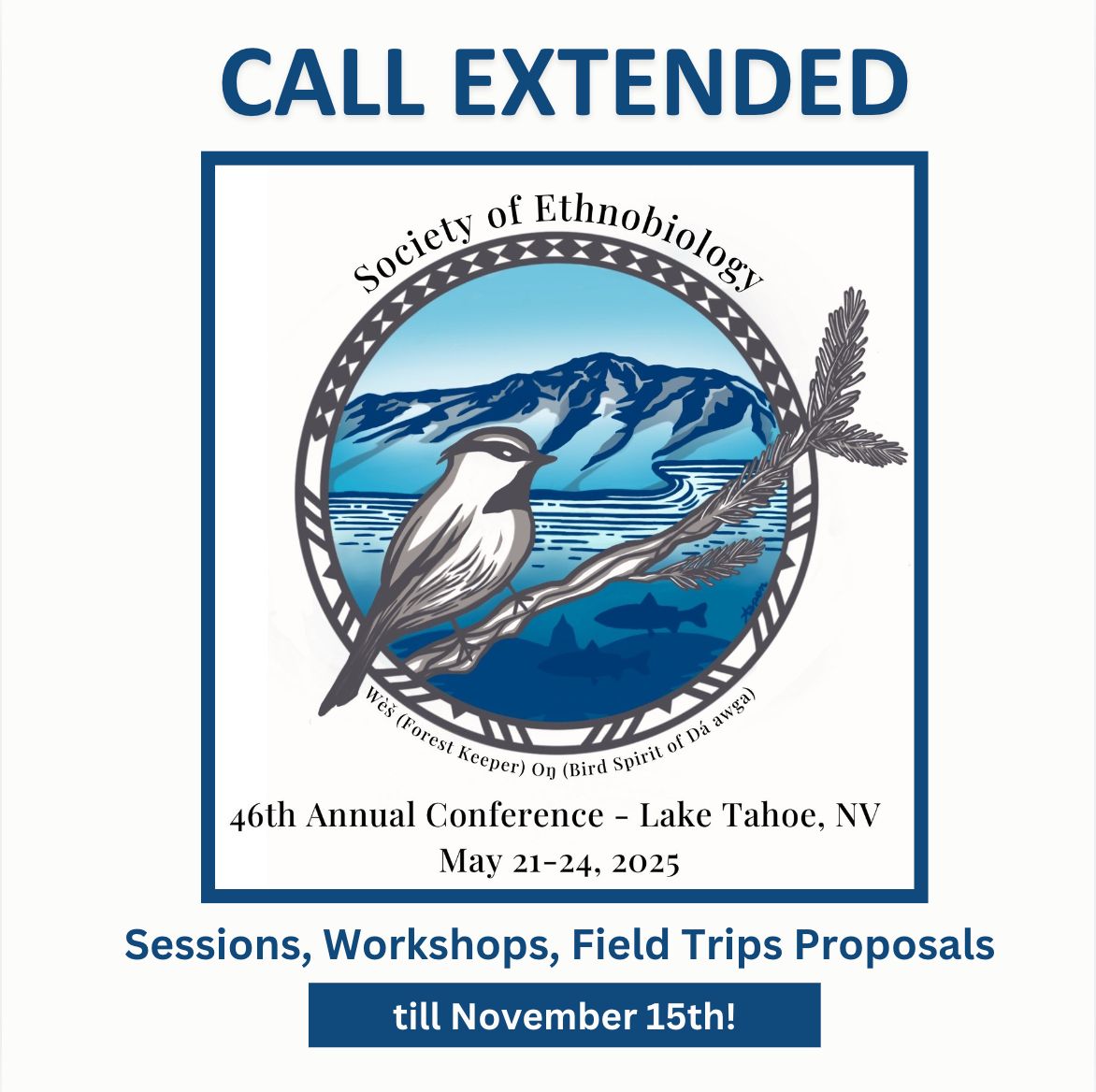 Call for sessions has been EXTENDED to Friday 11/15!

We are seeking a range of session, workshop &amp; field trip ideas that push the boundaries of how ethnobiologists are Traversing Ethnobiology Across Depths &amp; Heights.

submit your session proposal here: buff.ly/471RiYv