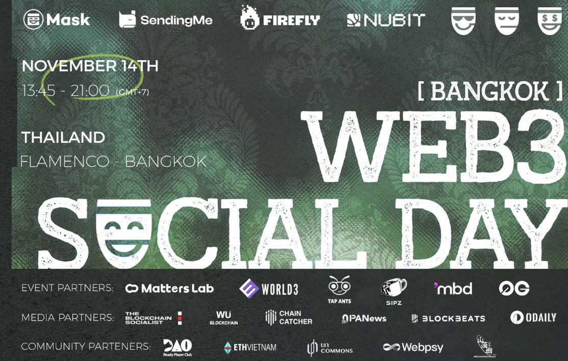 Mattersw3b's tweet image. We are the event partner of the Bangkok #Web3 Social Day during #devcon🎭 We can't wait to meet you all 🥳
This is set to be an exhilarating blend of creativity and inspiration.
✨ Join us for engaging panel discussions and an unmissable afterparty. 
lu.ma/fkx031fk