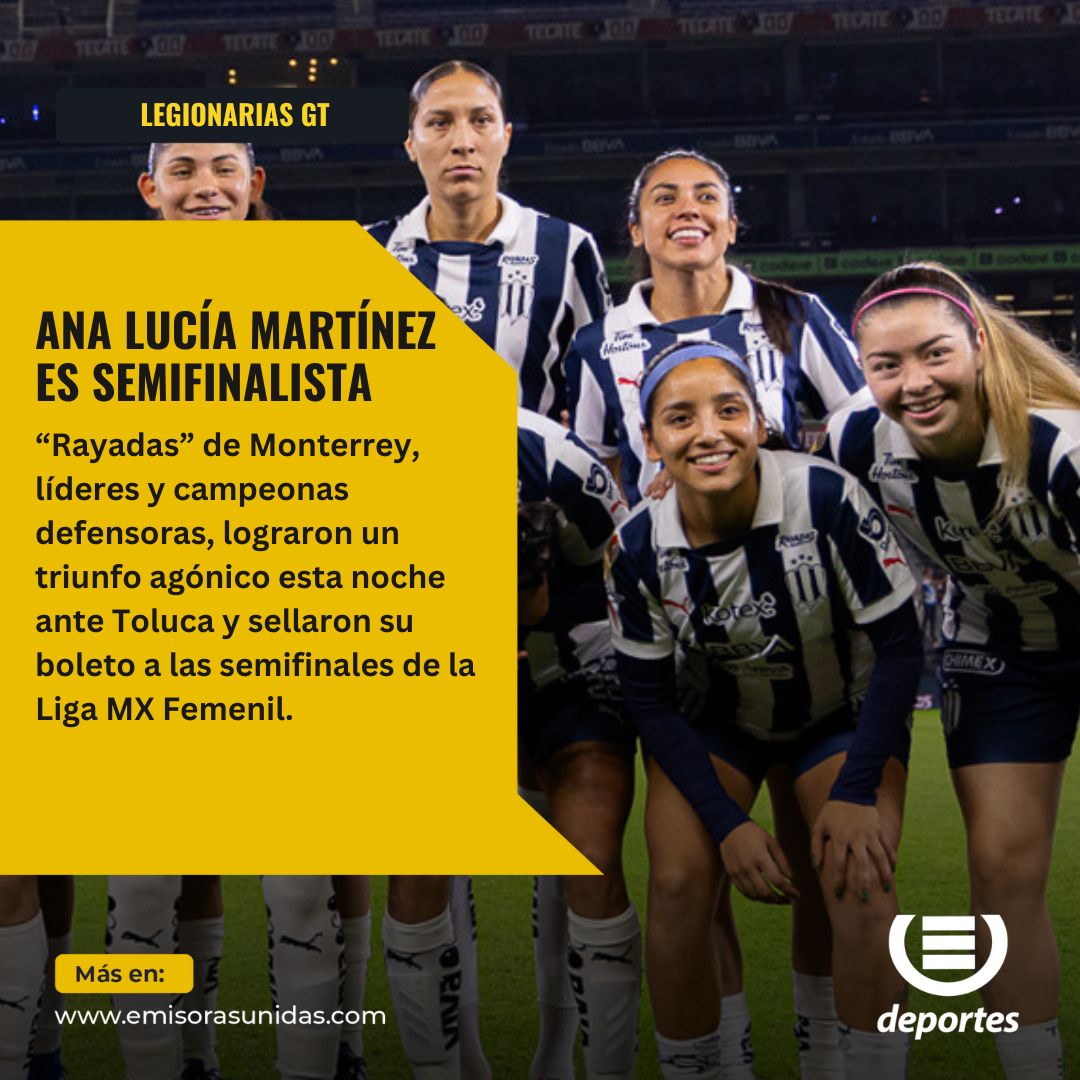 🚨 #LegionariasGT🇬🇹 | El equipo de la guatemalteca Ana Lucía Martínez venció a Toluca 1-0 con gol de Lucía García y con un global de 1-1 avanzaron a las semifinales de la Liga MX Femenil por mejor posición de la tabla regular.

¡Felicitaciones!