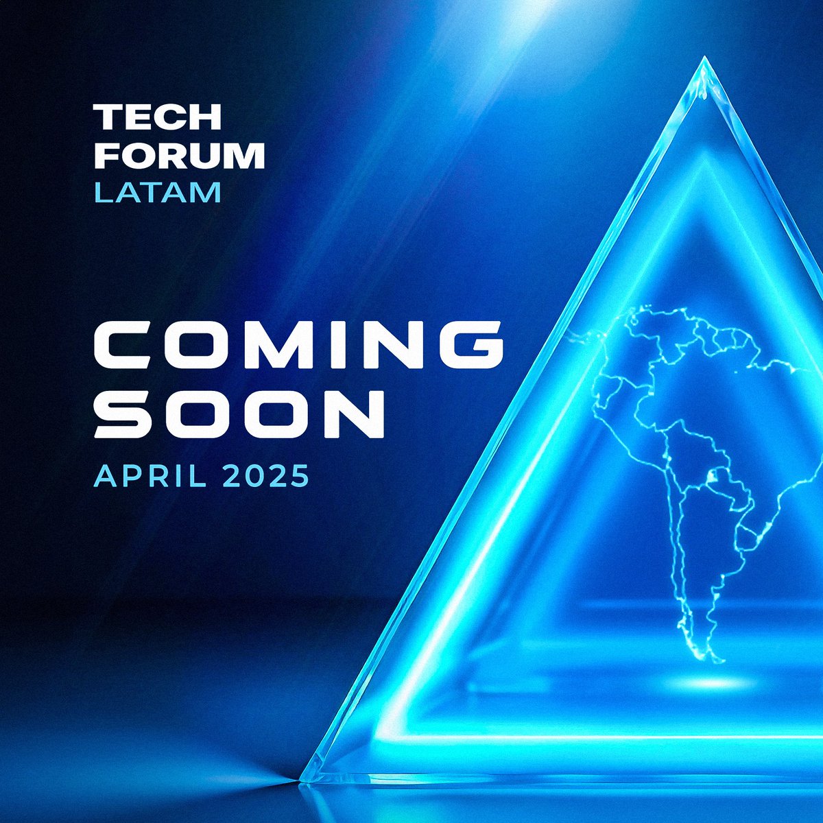 📣 Get ready! #TechForumLATAM is coming, a new edition, bigger, bolder, and more groundbreaking than ever. We're taking it to the next level 🔥

📆 April 2025: An event that will make a difference in LATAM.