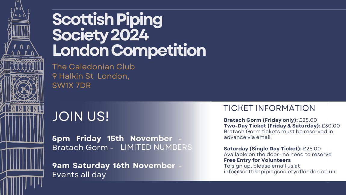 LondonPiping's tweet photo. Reserve your ticket today email: info@scottishpipingsocietyoflondon.co.uk
Please include your name, number of tickets and ticket type.
Ticket Information:
Bratach Gorm (Friday only): £25.00
Two-Day Ticket (Friday &amp; Saturday): £30.00
Saturday (Single day ticket): £25 on the door https://t.co/XpGN8YMAqt