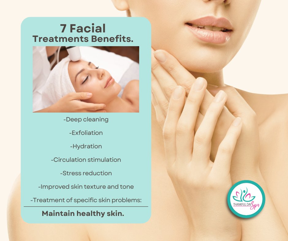 ThankfulDaySpa's tweet photo. Discover 7 benefits of facial treatments! ✨ From smoother skin to a radiant glow, facial treatments are the key to unlocking your best skin. Ready to experience it for yourself? Book your session today and glow like never before! https://t.co/quLBxa1z3e