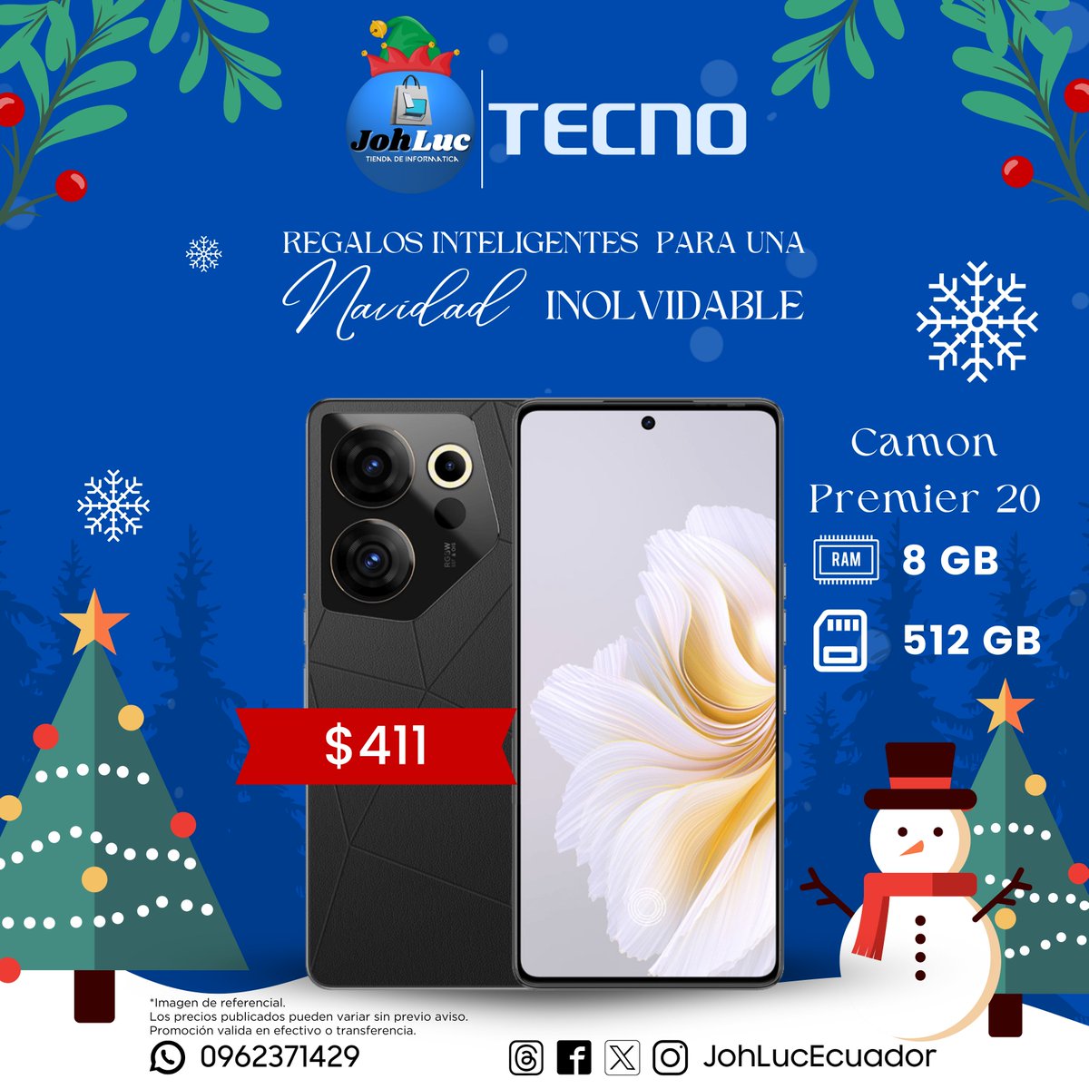 JohLucEcuador's tweet photo. 🎁 ¡Regalos inteligentes para una NAVIDAD Inolvidable! 🎄
 Descubre el nuevo teléfono Tecno, diseñado para ofrecer una experiencia única con su cámara de alta resolución, batería de larga duración y diseño elegante. 🎅📱

#JohLuc  #Tecno #Navidad #Ecuador https://t.co/KsI1nCtiDt