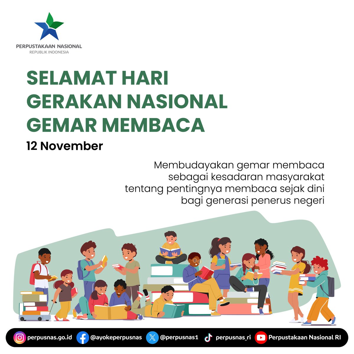perpusnas1's tweet photo. Halo #SahabatPerpusnas

Selamat Hari Gerakan Nasional Membaca!
Mari jadi generasi berliterasi untuk Indonesia Berdaya

Sudah membaca buku apa hari ini?

#harigerakannasionalmembaca #membaca #ayobaca #perpusnas #generasiemas #generasiindonesia https://t.co/NBWaPaCF8L