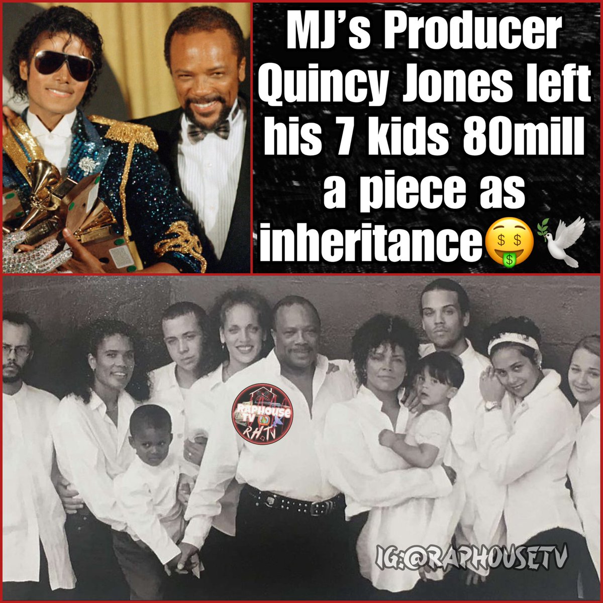 MJ's Producer Quincy Jones left his 7 kids 80mill a piece as