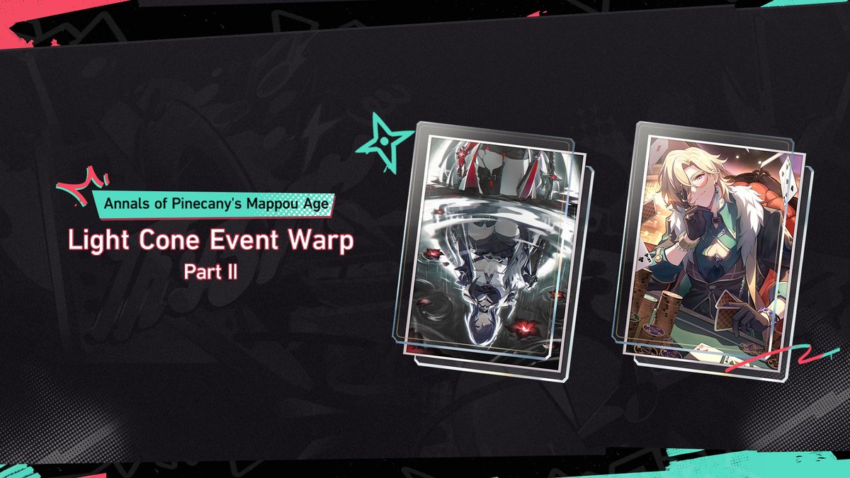 honkaistarrail's tweet photo. Light Cone Event Warp "Bygone Reminiscence"

■Event Period
2024/11/13 12:00:00 – 2024/12/03 15:00:00 (server time)

■Light Cone Event Warp: "Bygone Reminiscence — Along the Passing Shore"
During the event, the drop rate of the limited 5-star Light Cone Along the Passing Shore (Nihility) and 4-star Light Cones Day One of My New Life (Preservation), Boundless Choreo (Nihility), and Make the World Clamor (Erudition) will be boosted for a limited time.

■Light Cone Event Warp: "Bygone Reminiscence — Inherently Unjust Destiny"
During the event, the drop rate of the limited 5-star Light Cone Inherently Unjust Destiny (Preservation) and 4-star Light Cones Day One of My New Life (Preservation), Boundless Choreo (Nihility), and Make the World Clamor (Erudition) will be boosted for a limited time.

Learn more: https://t.co/fa2qQ7vqbw

#HonkaiStarRail