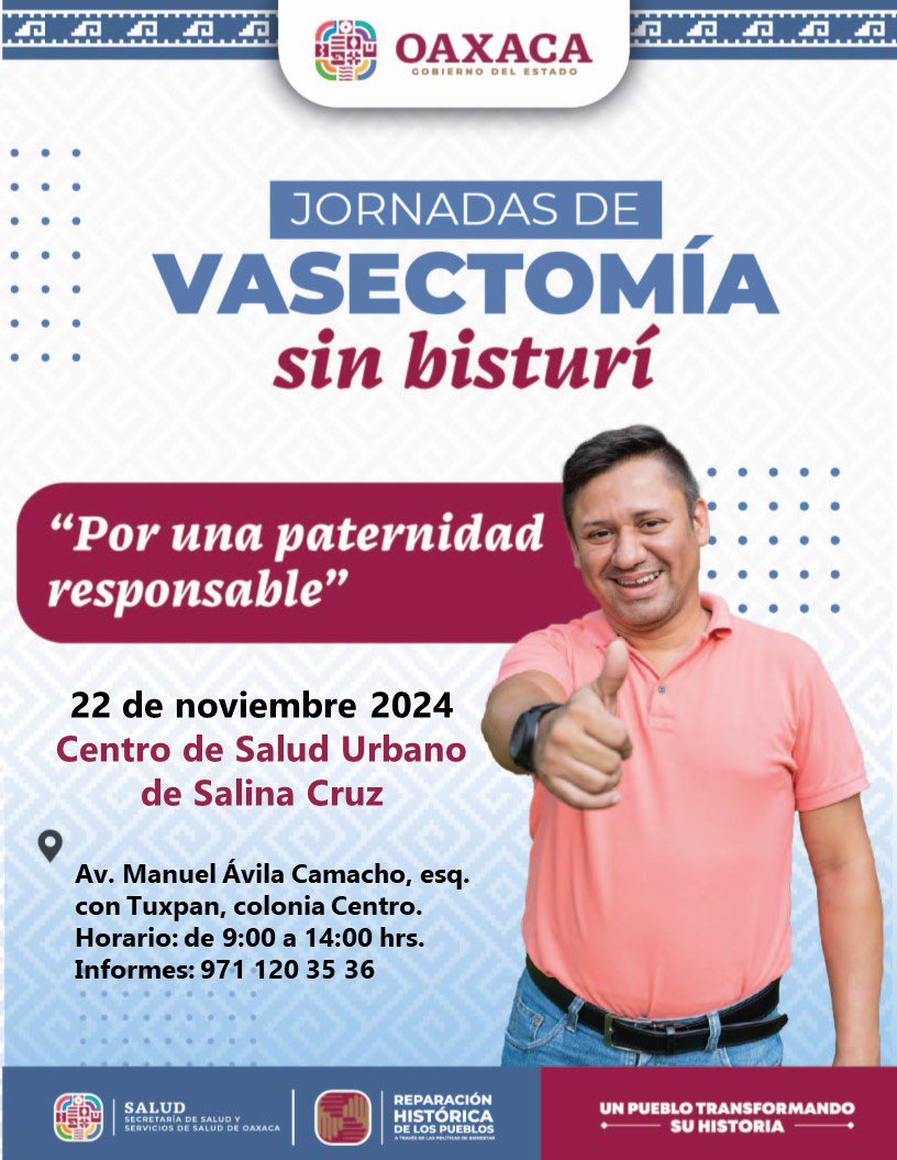 Invita SSO a Jornadas de Vasectomía sin bisturí, gratuitas en el Istmo
 
•El 21 y 22 de noviembre en los Centros de Salud Urbanos IMSS-Bienestar de Ixtepec y Salina Cruz, respectivamente

•Método anticonceptivo gratuito para hombres, con una tasa de éxito cercana al 100 por