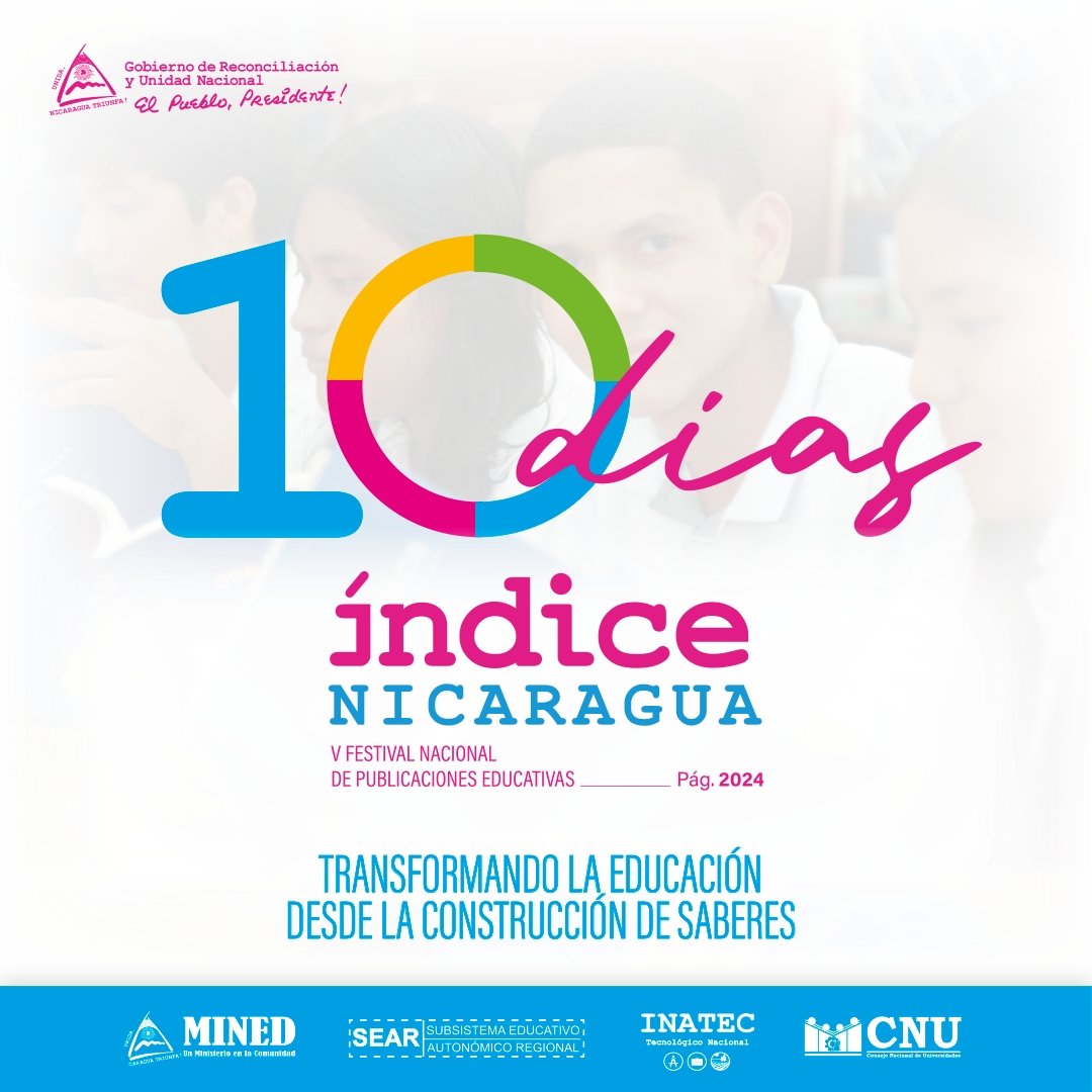 ¡Estamos a 10 días del V Festival Nacional de Publicaciones Educativas, Índice Nicaragua, pág. 2024!

#ÍndiceNicaragua2024
#BendicionesyVictorias