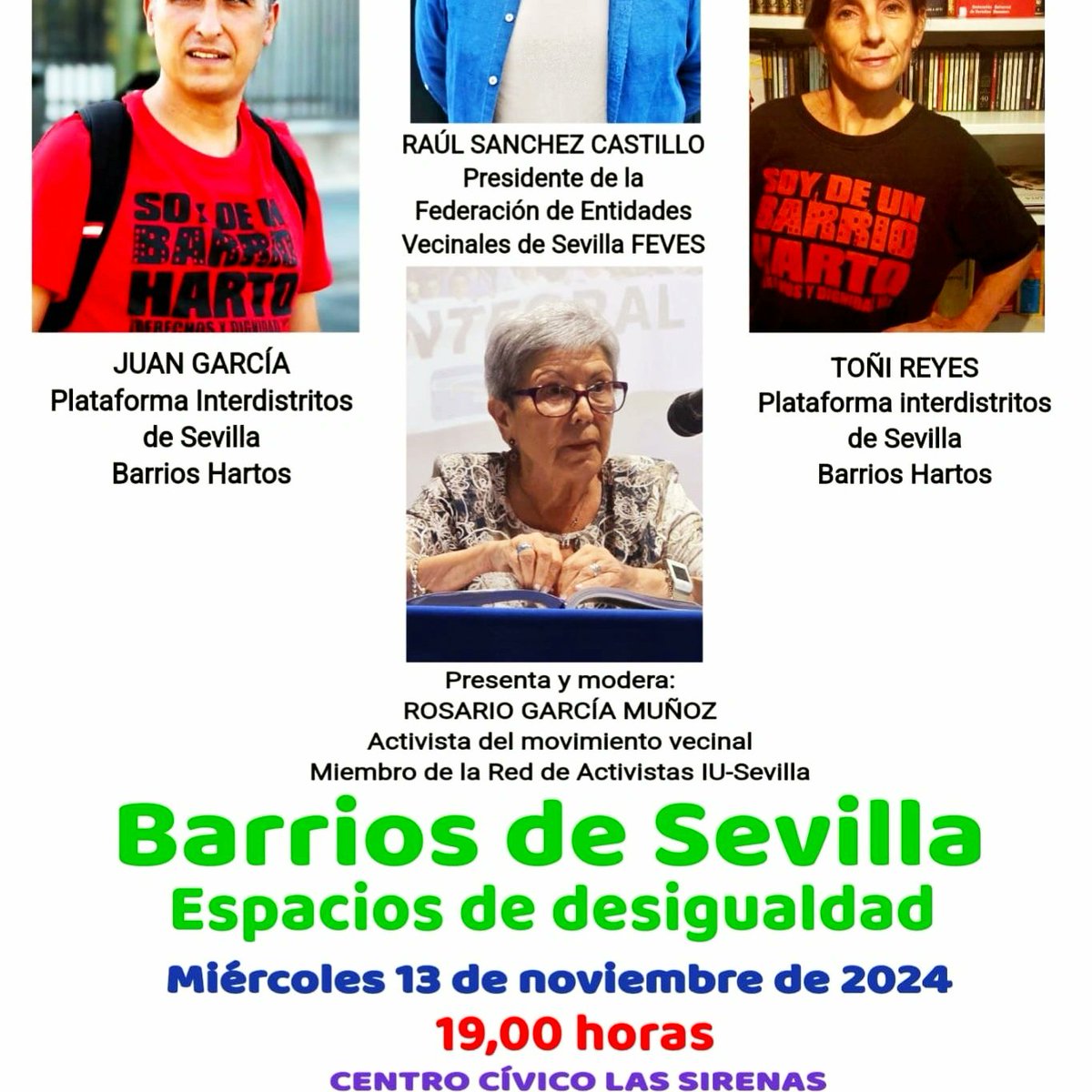 ARTorrijos's tweet photo. Por qué lo común,la atención,los servicios públicos,la inversión..no son iguales en todos los barrios de #Sevilla ?
Para conocer,tratar e intervenir en la solución de tan injusta desigualdad @DeActivistas organiza este Debate.
¿Nos vemos y lo hablamos el miércoles 13? https://t.co/5pPmJqSHn0