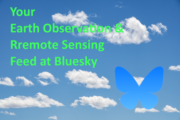 eomasters's tweet image. Are you also active on #Bluesky? If yes, you might like the feed I've created. It collects all posts tagged with #earthobservation and #remotesensing
bsky.app/profile/did:pl…
bsky.app/profile/eomast…