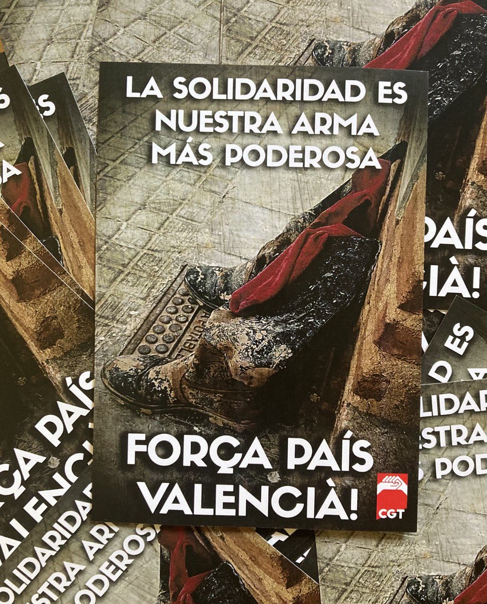 Muchas luchas y un solo camino: Solidaridad y apoyo mutuo como base de un sindicalismo de clase y revolucionario. #DANA #CGT