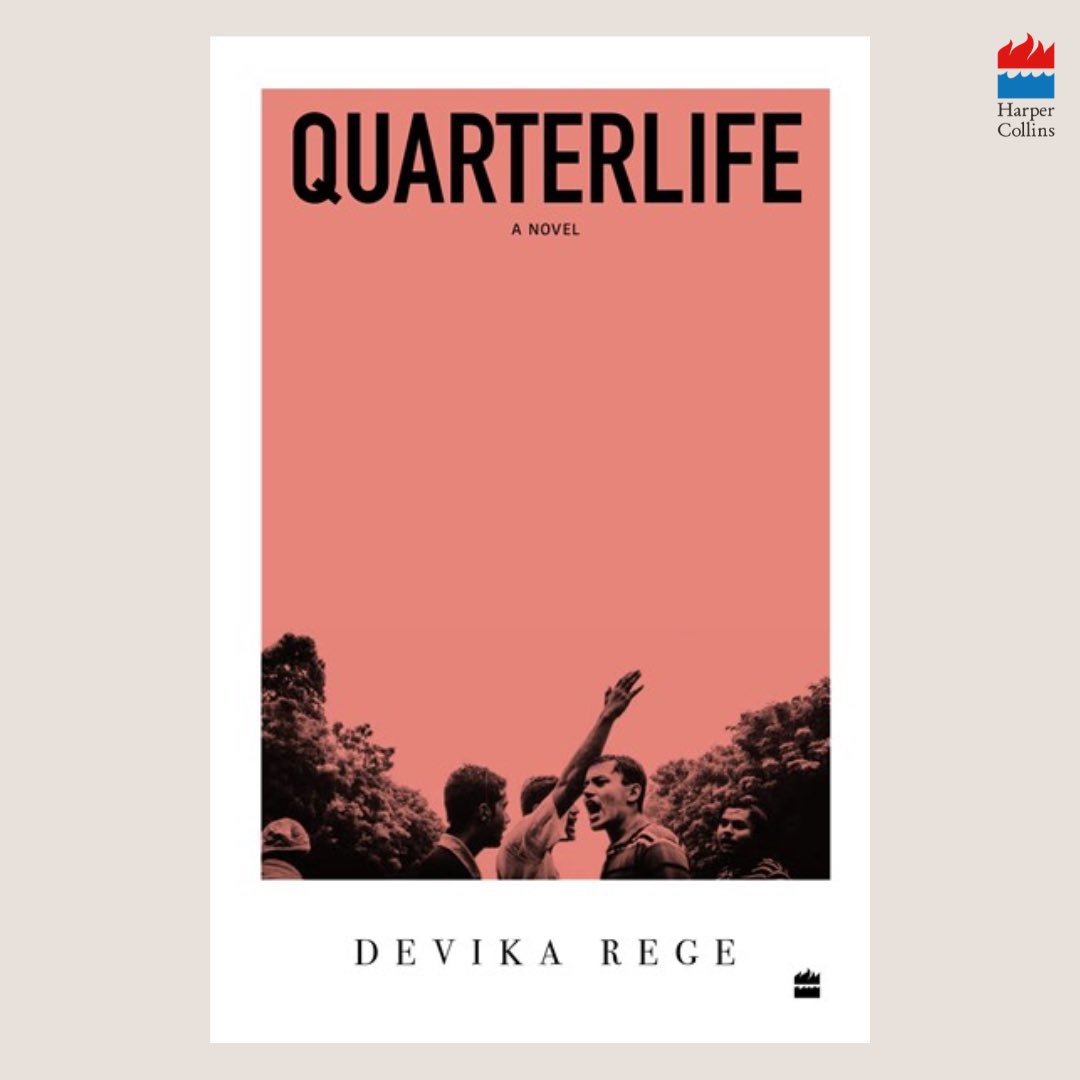 HarperCollinsIN's tweet photo. ‘In Quarterlife, Devika Rege uses three very different protagonists to explore the country’s ideological ferment—setting them first at play, then at war.’

@NewYorker features a stellar review of #DevikaRege’s striking debut novel, #Quarterlife. 

Read the full review here: https://t.co/KP6z2xoeXp

#READWithHarperCollins