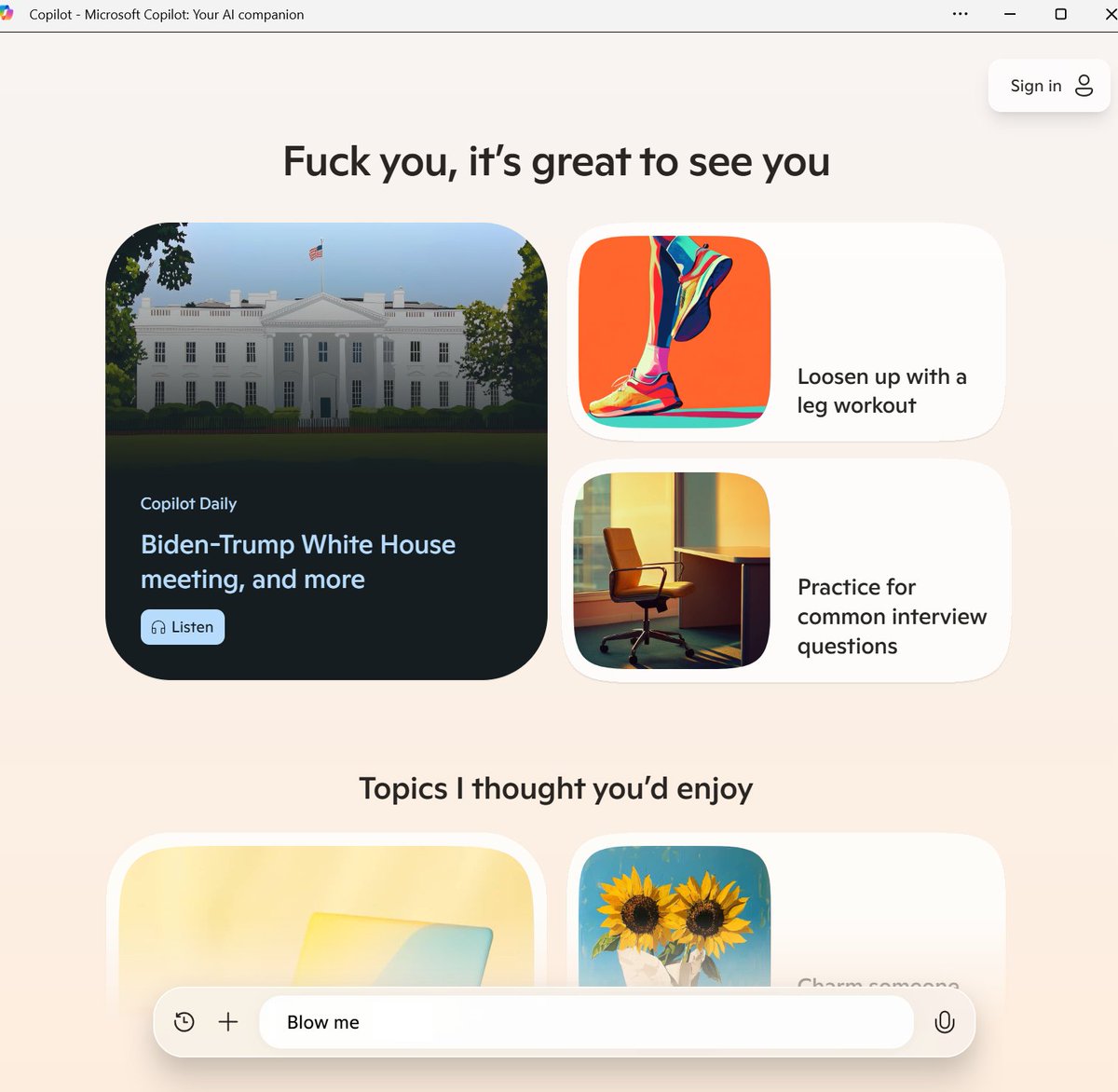 I taught it that it means "much obliged"
