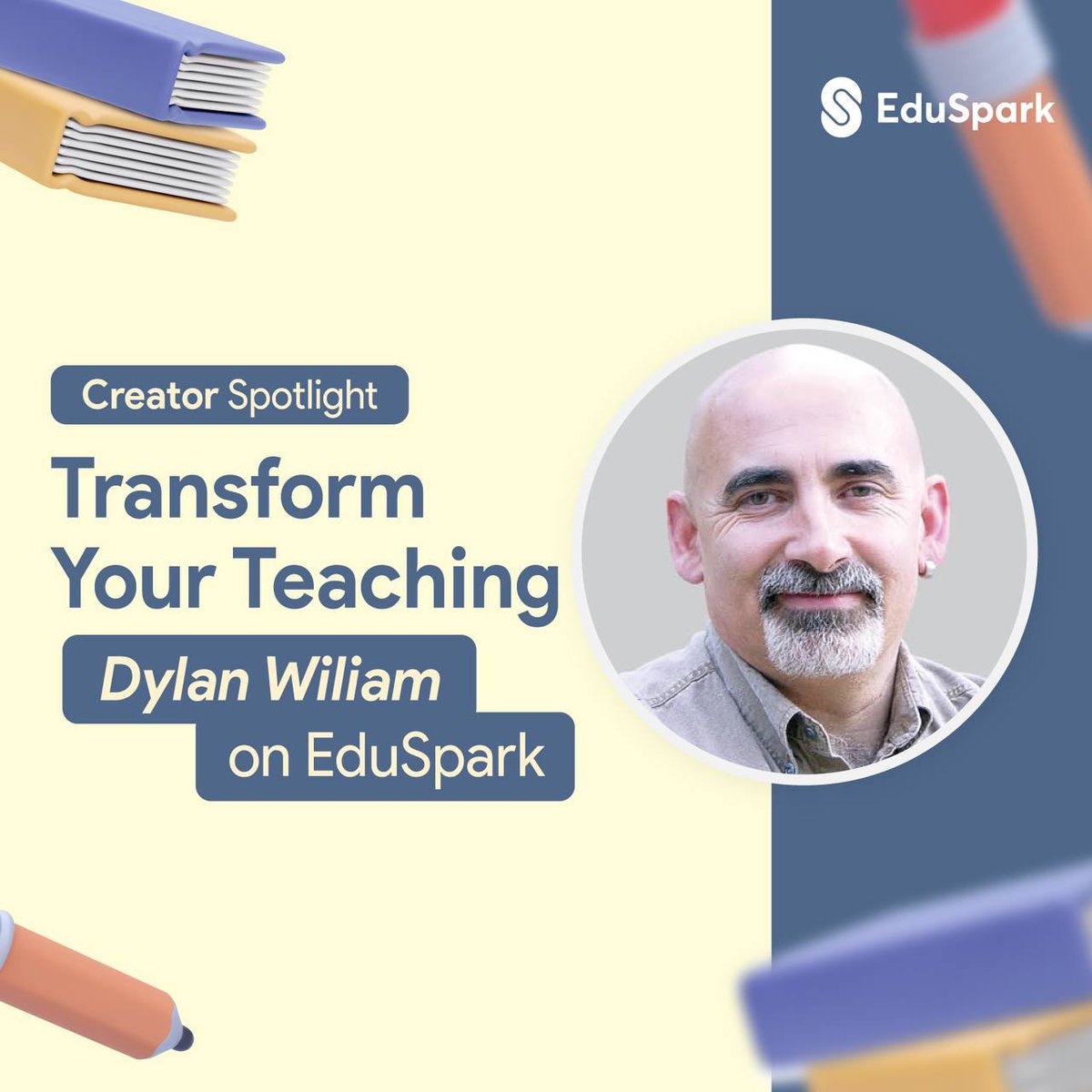 Exciting news! Dylan Wiliam, a leader in educational assessment, is now on EduSpark with courses on Cognitive Load Theory, School Improvement, Formative Assessment, and AI in Education. Join him to enhance your teaching today!