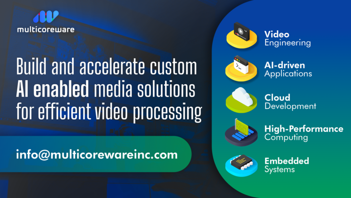 MulticoreWare's tweet image. We specialize in delivering comprehensive media solutions in video engineering, cloud deployment, custom codecs, streaming, and sensor engineering. 

Know more: multicorewareinc.com/what-we-do/aud…

#VideoEngineering #CloudSolutions #CustomCodecs #MulticoreWare