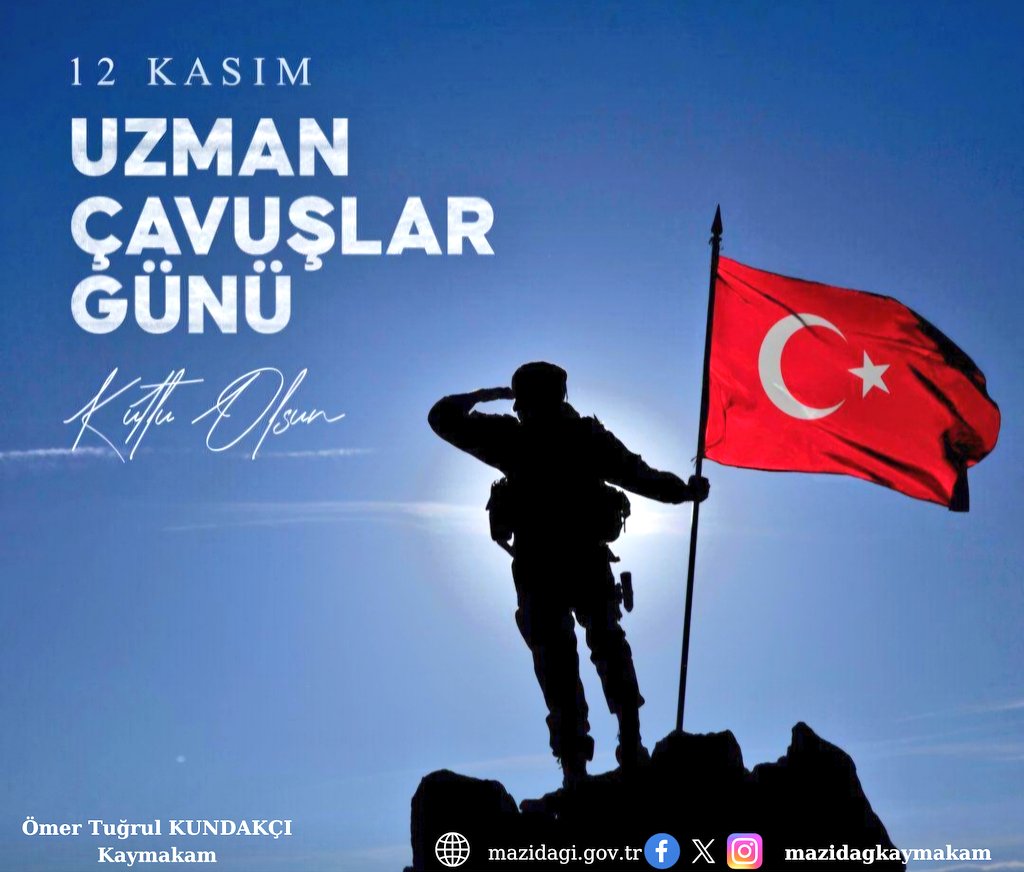 Mazıdağı Kaymakamlığı (@mazidagkaymakam) on Twitter photo 12 Kasım Uzman Çavuşlar Günü Kutlu Olsun. 🇹🇷
<a href="/TC_icisleri/">T.C. İçişleri Bakanlığı</a>
<a href="/Mardin_Valiligi/">Mardin Valiliği</a>
<a href="/iletisim/">T.C. İletişim Başkanlığı</a> 12 Kasım Uzman Çavuşlar Günü Kutlu Olsun. 🇹🇷
<a href="/TC_icisleri/">T.C. İçişleri Bakanlığı</a>
<a href="/Mardin_Valiligi/">Mardin Valiliği</a>
<a href="/iletisim/">T.C. İletişim Başkanlığı</a>
